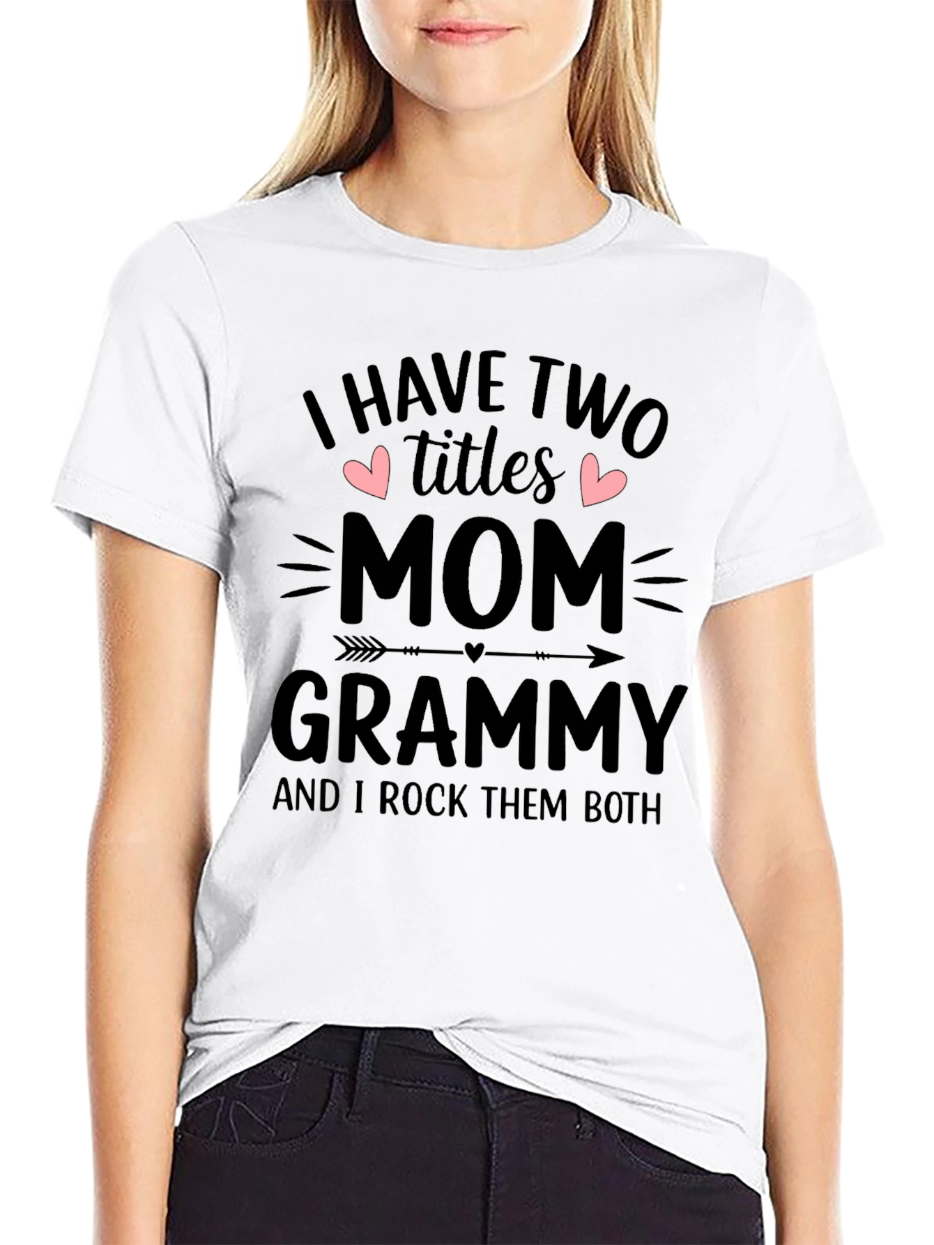Mom & Grammy T-Shirt - I Have Two Titles