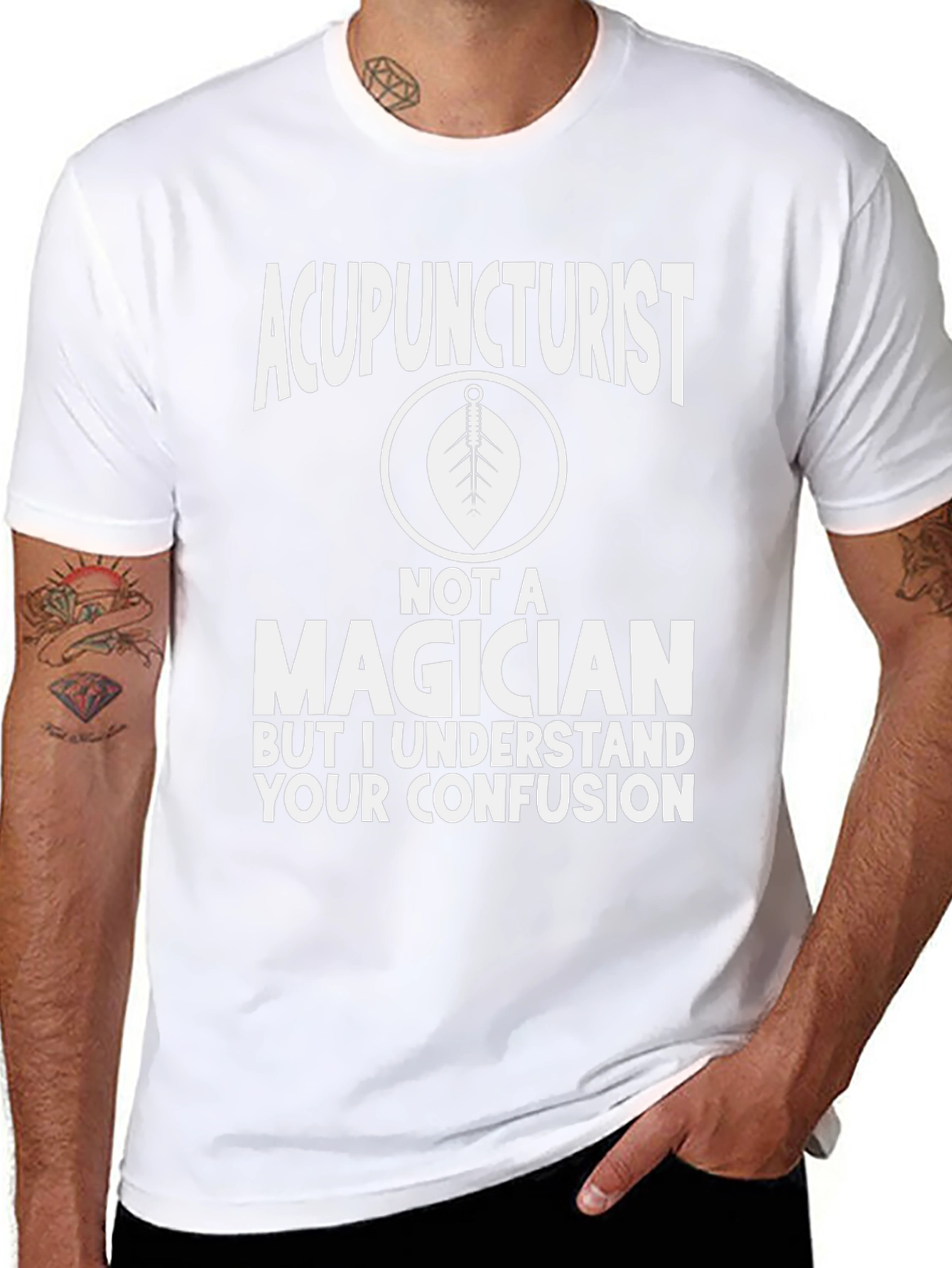 Acupuncturist Not a Magician Funny Graphic Tee