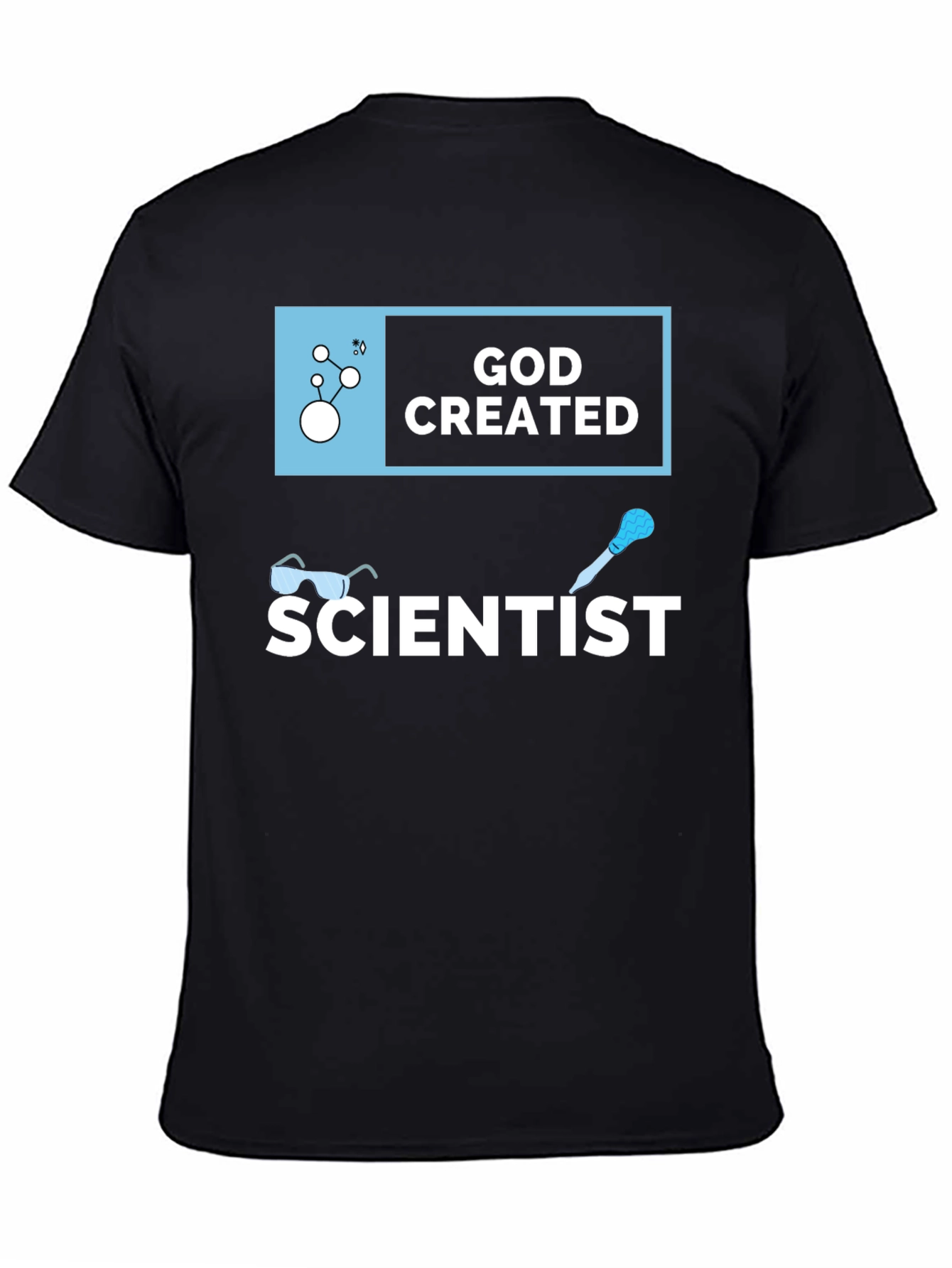 God Created Scientist T-Shirt Black Cotton Tee