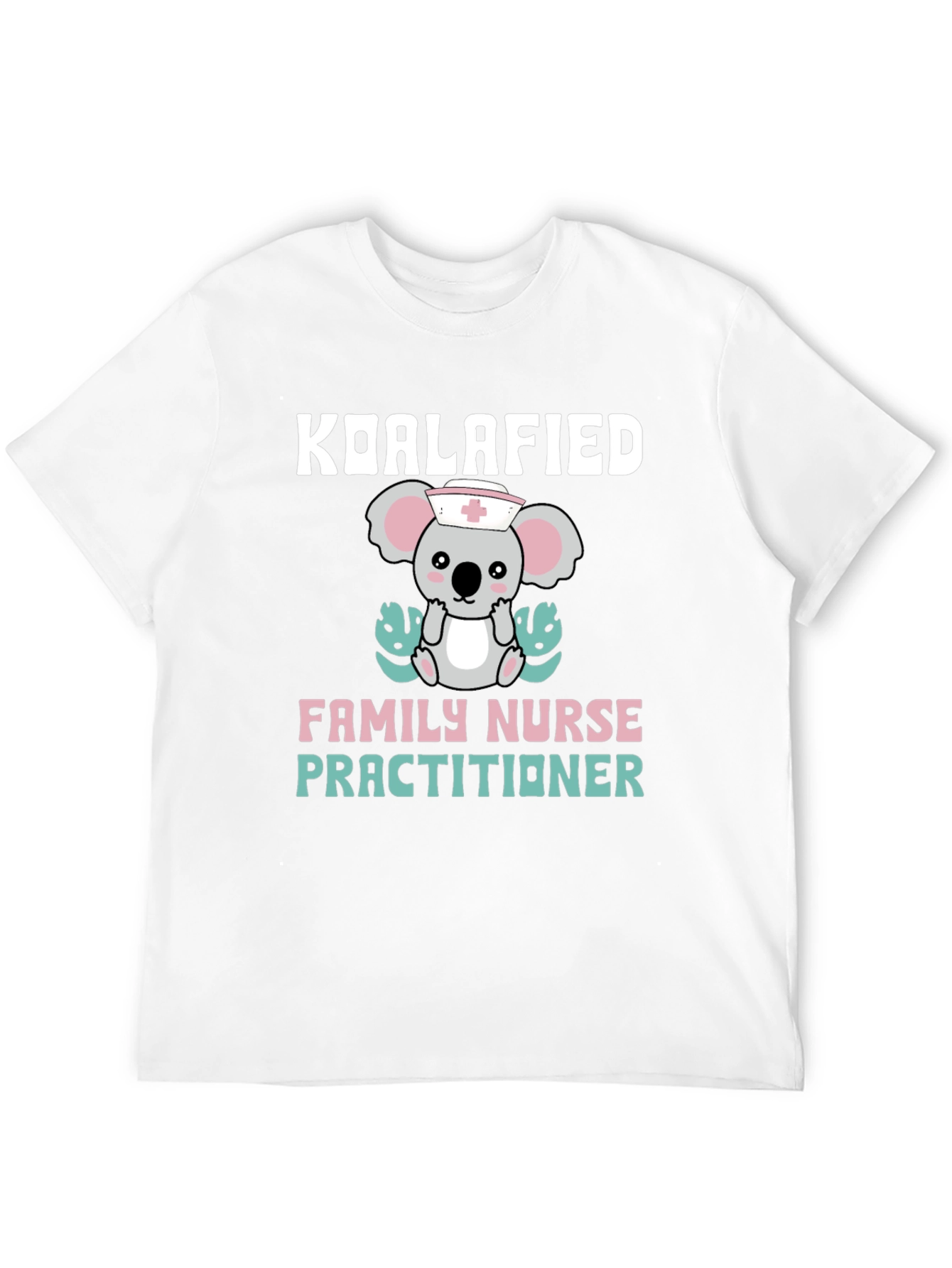 Koalafied Nurse Practitioner T-Shirt