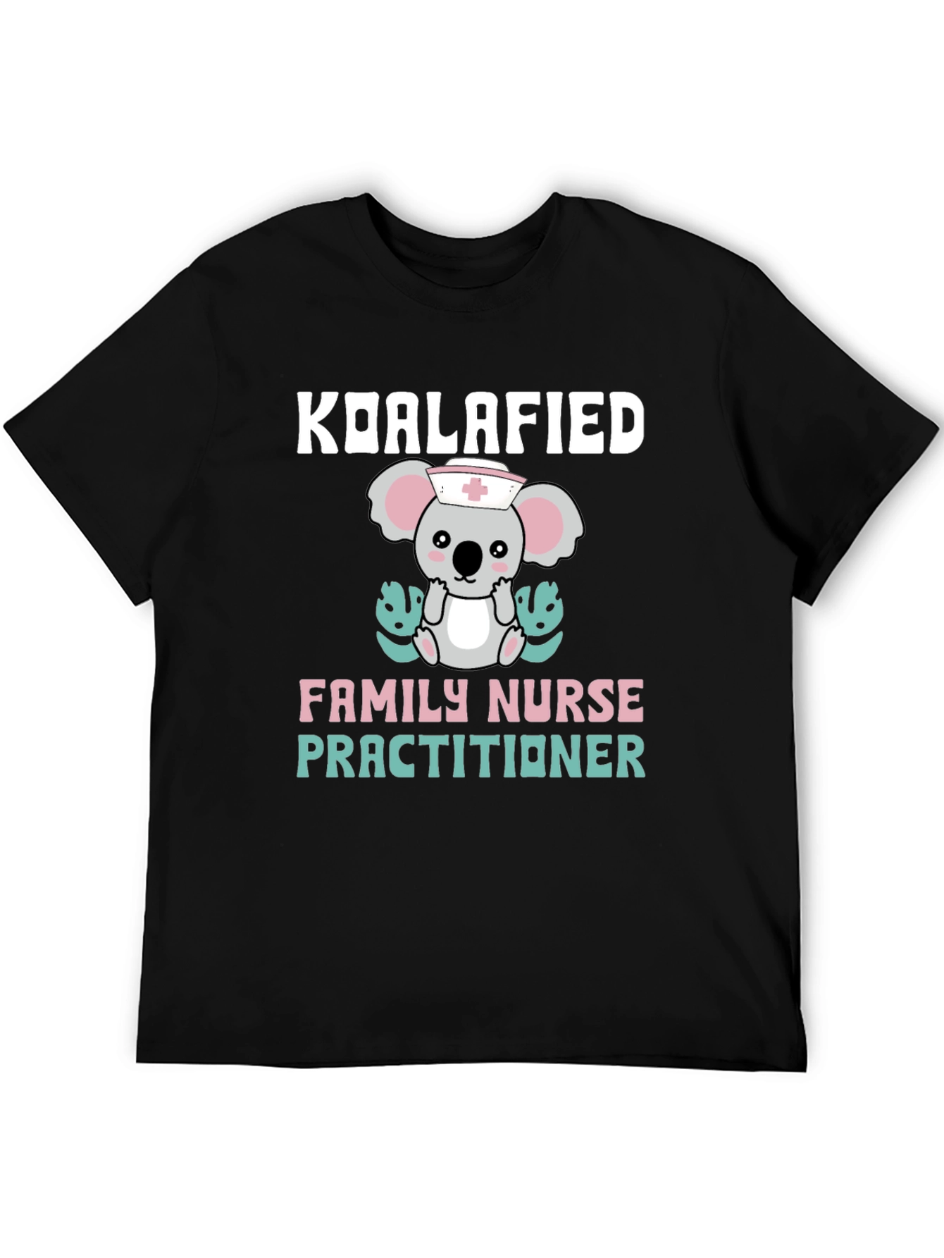 Koalafied Nurse Practitioner T-Shirt