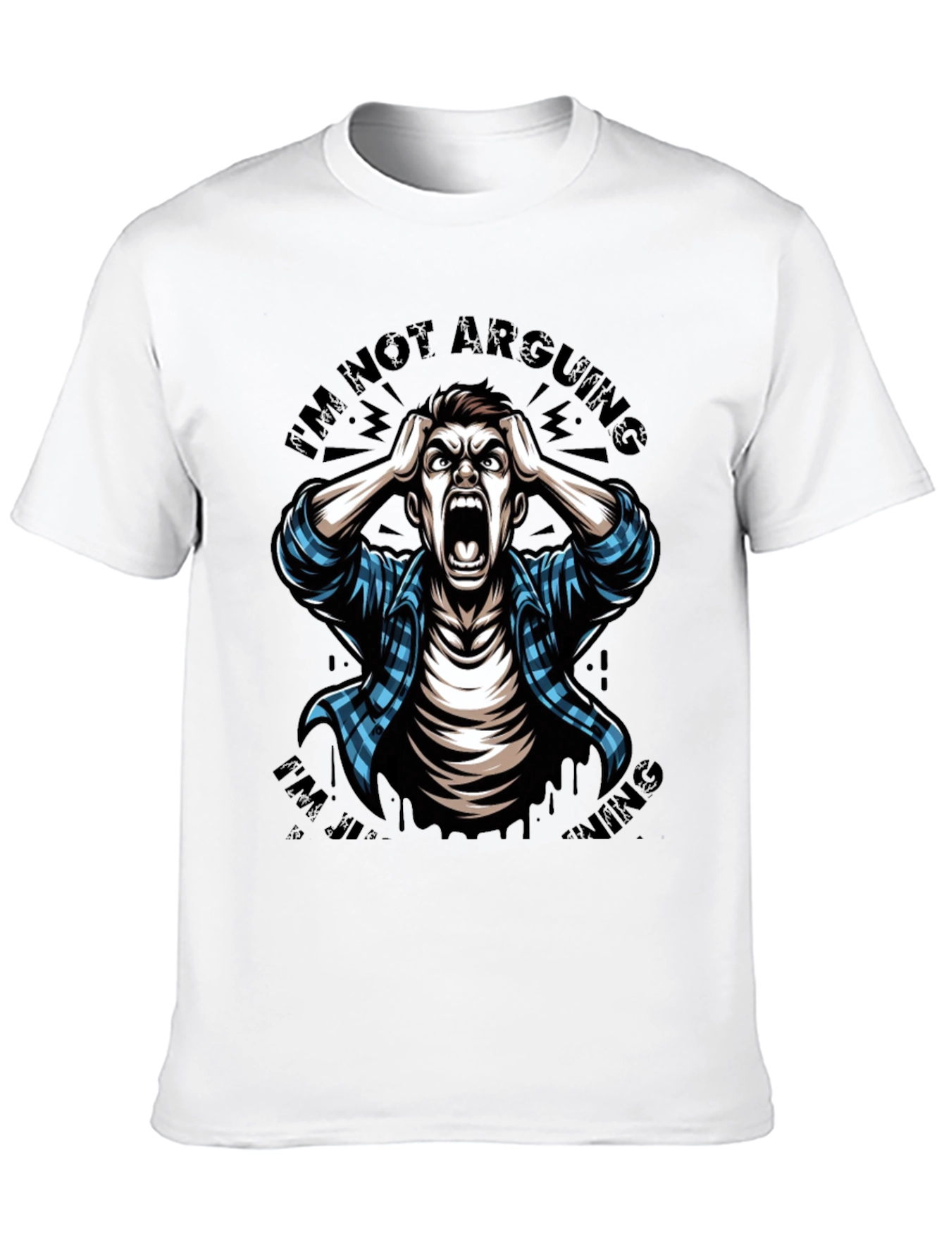 Im Not Arguing T-Shirt: Funny Graphic Tee