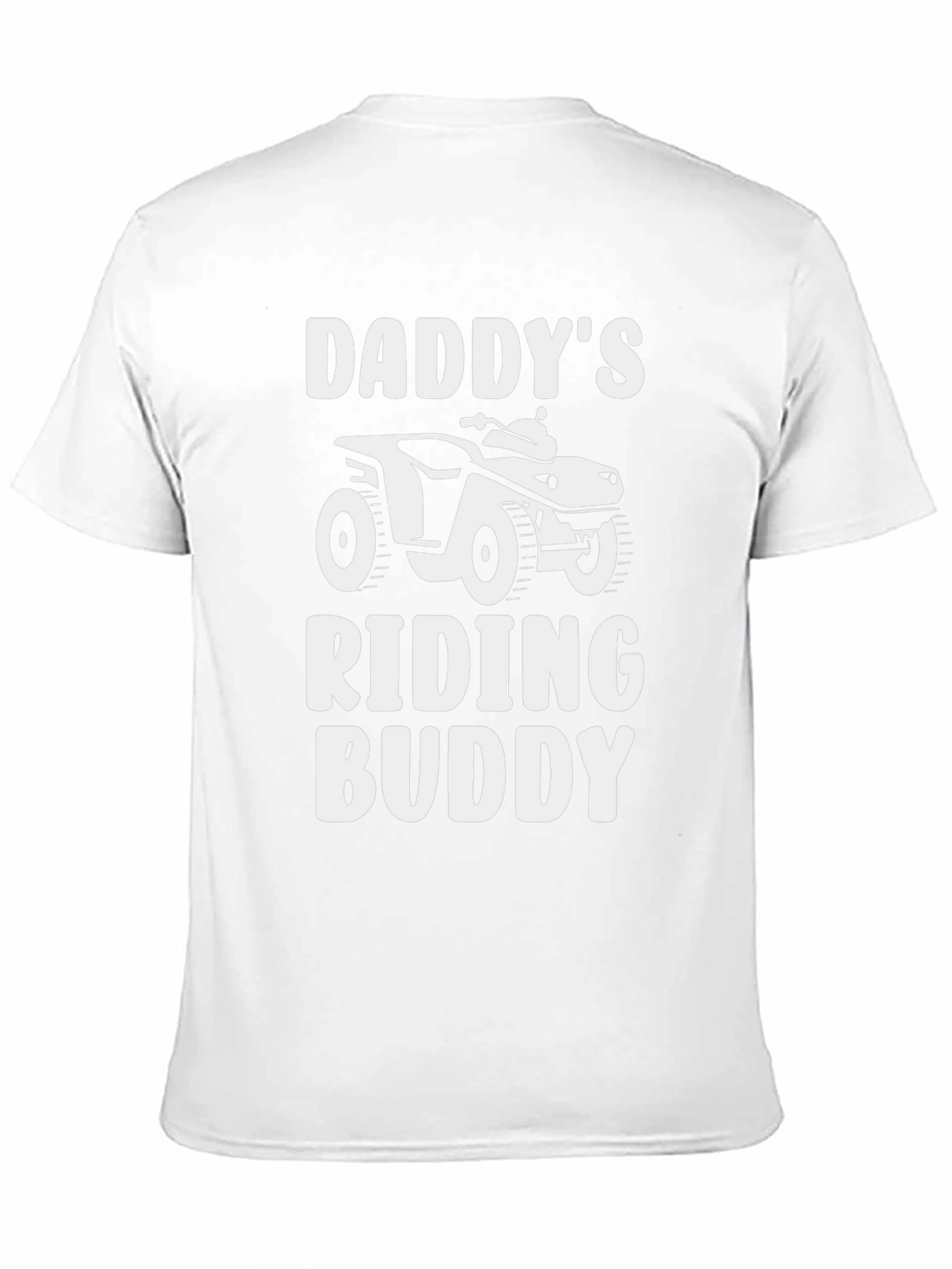 Daddys Riding Buddy ATV T-Shirt