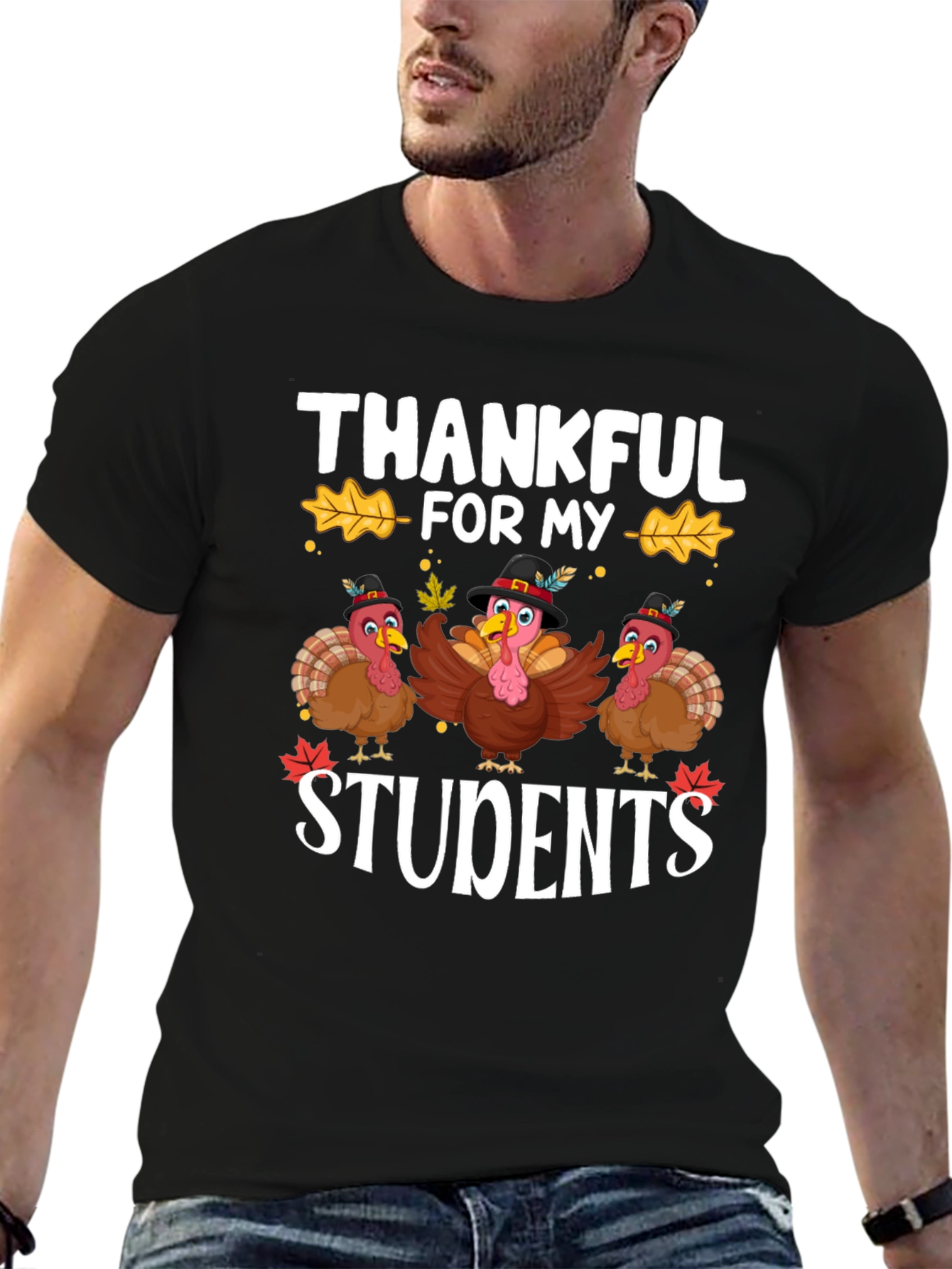 Thankful For My Students Thanksgiving T-Shirt