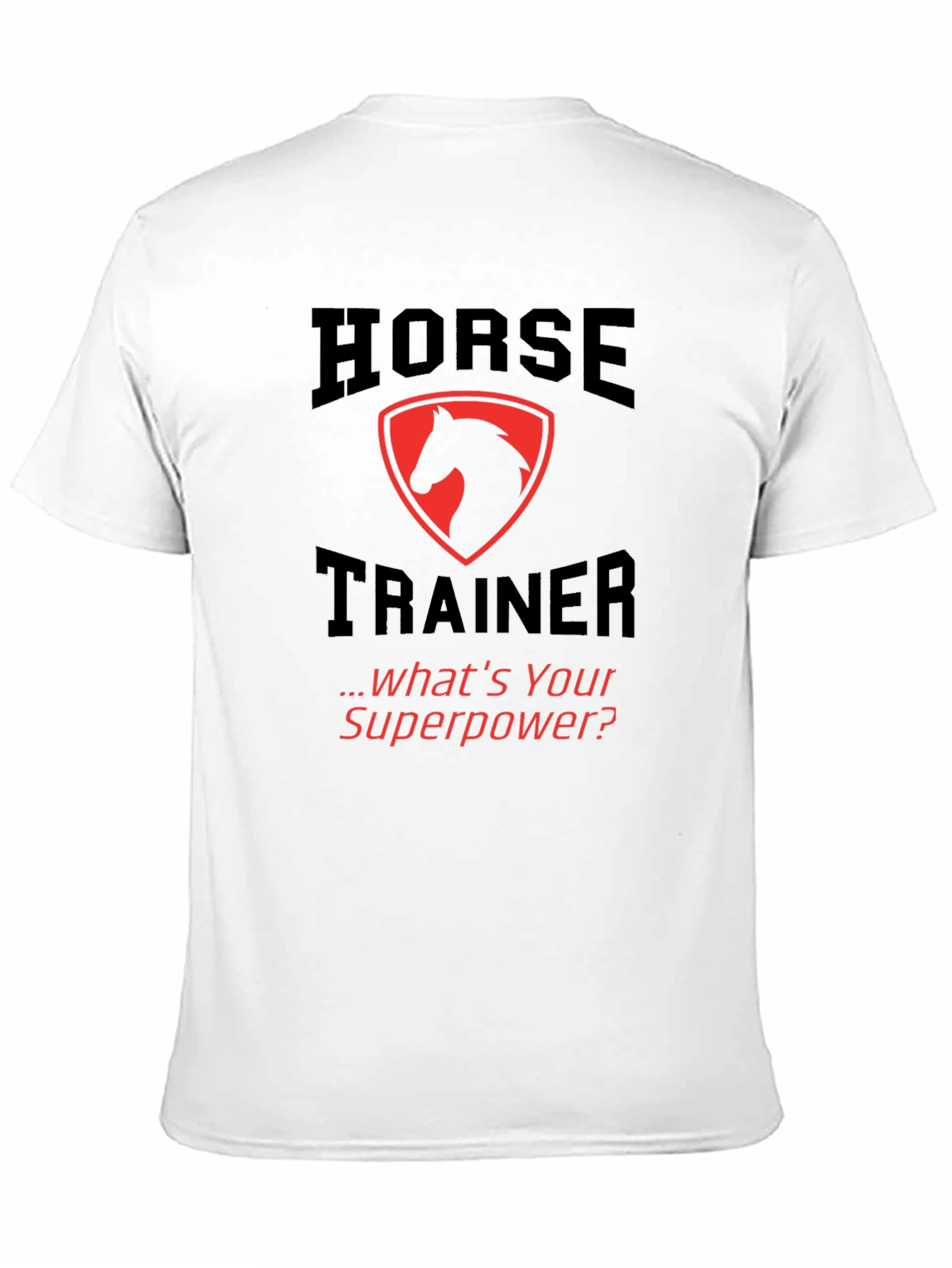 Horse Trainer Superpower T-Shirt
