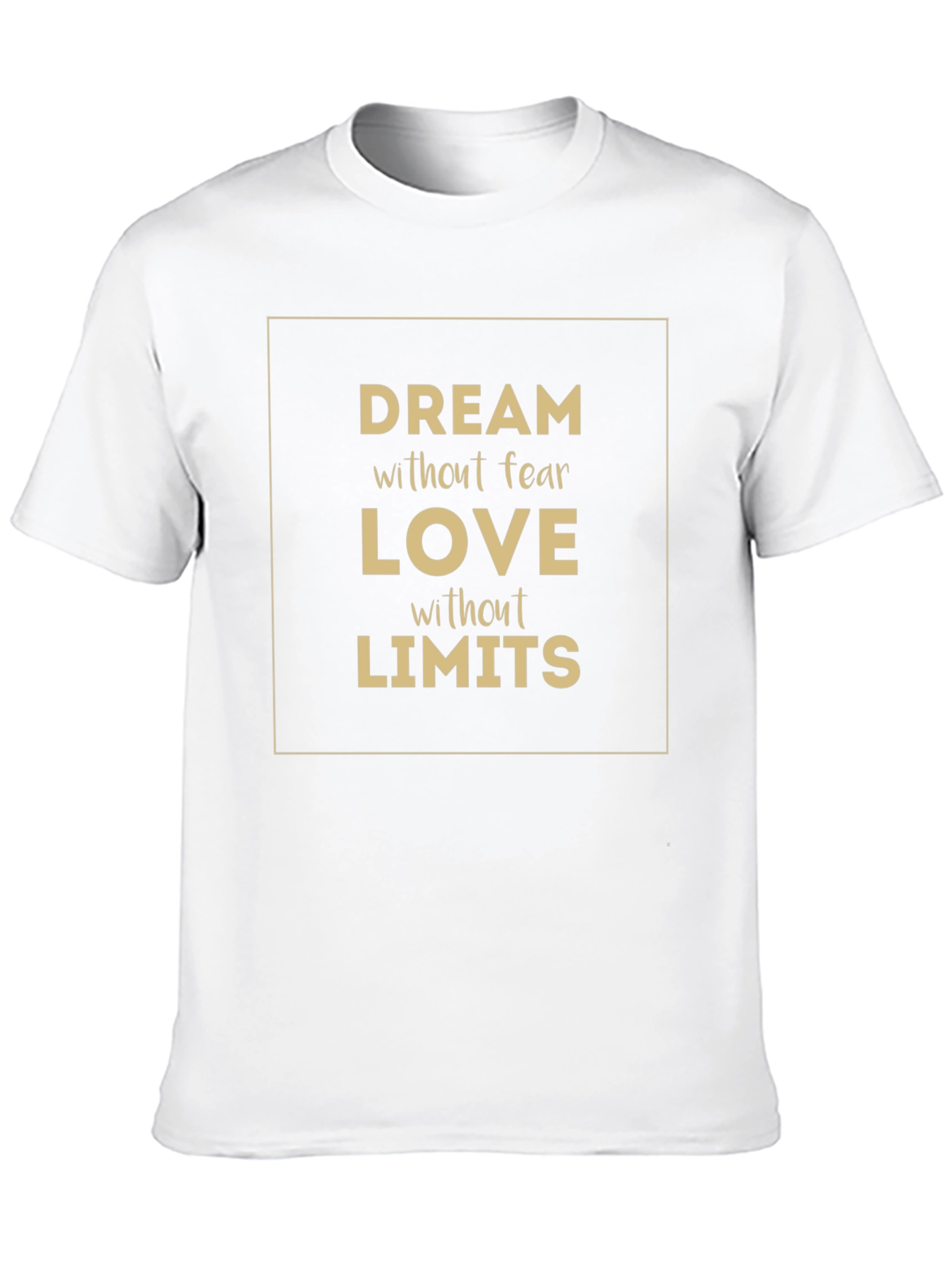 Dream Love T-Shirt - Inspirational Graphic Tee