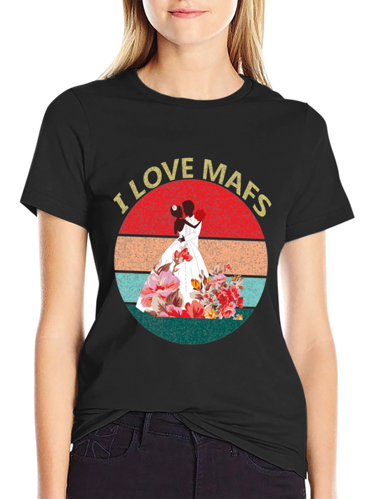 I Love MAFS Graphic T-Shirt - Married At First Sight Fan Tee