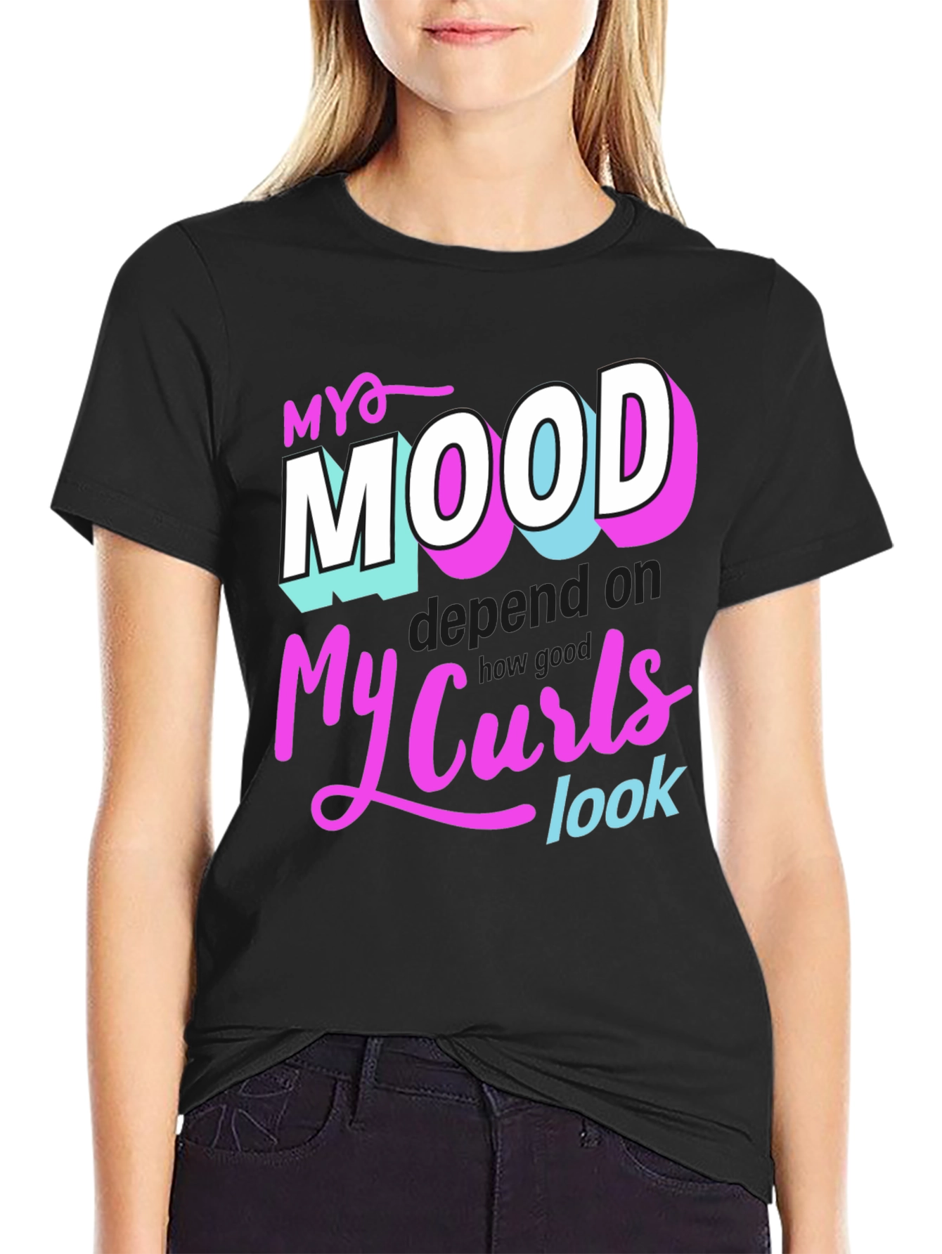 My Mood Depends on My Curls T-Shirt
