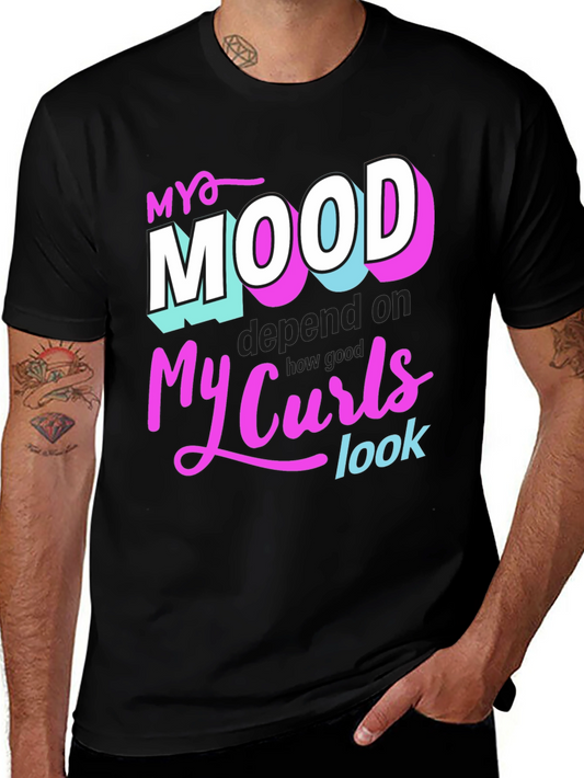 My Mood Depends on My Curls T-Shirt