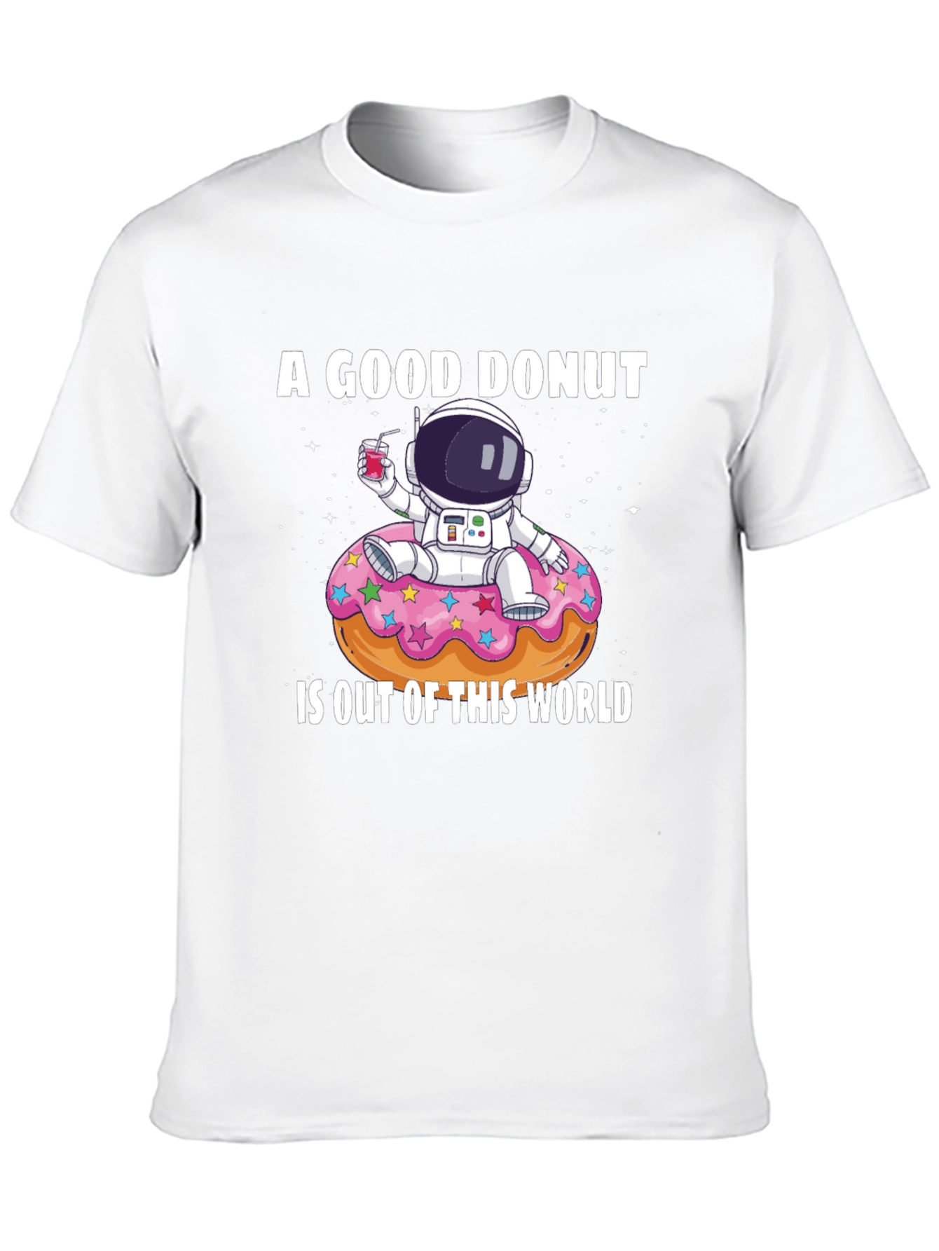 A Good Donut T-Shirt - Astronaut Design