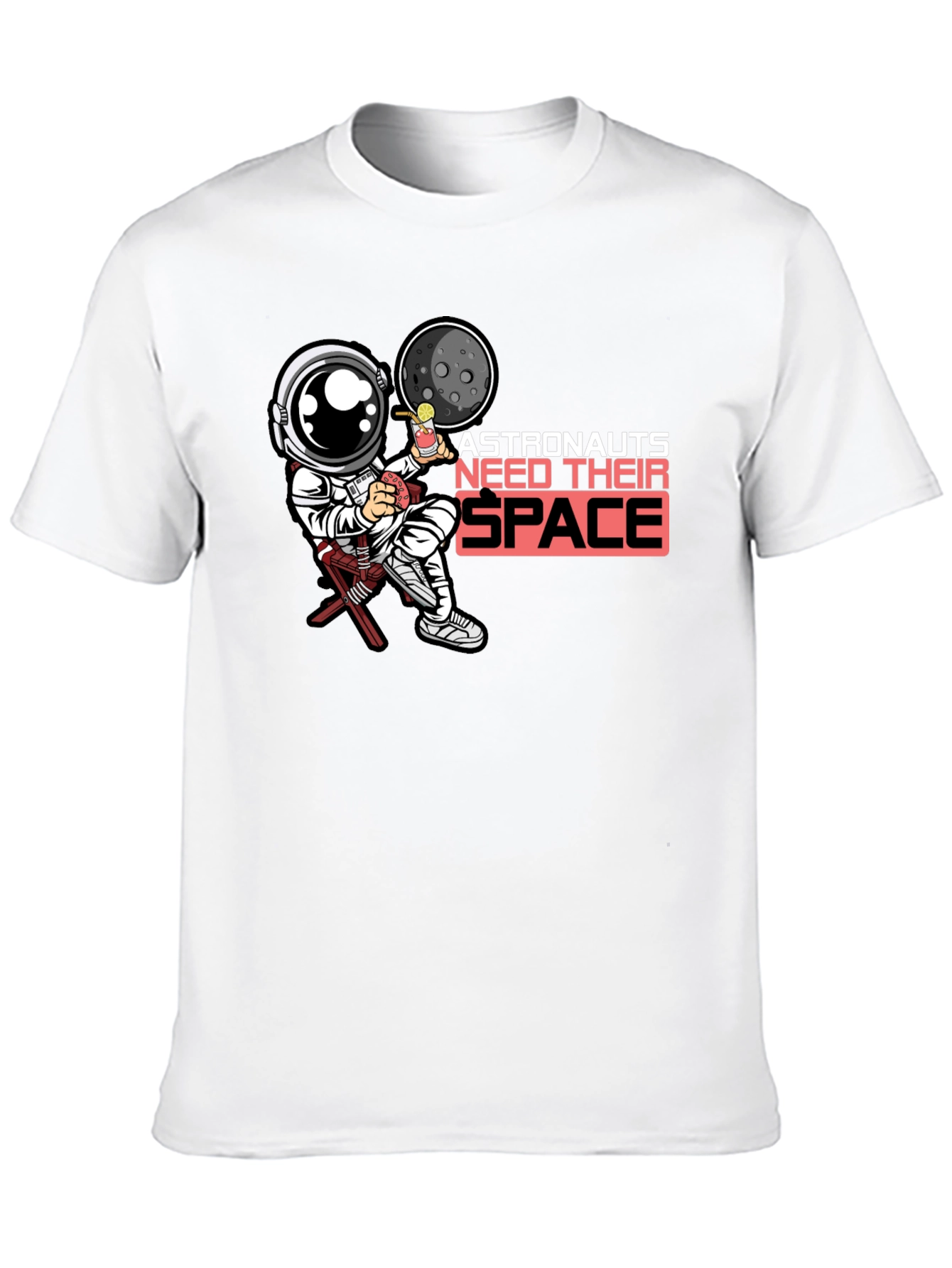 Astronaut Needs Space T-Shirt - Galaxy Relaxation