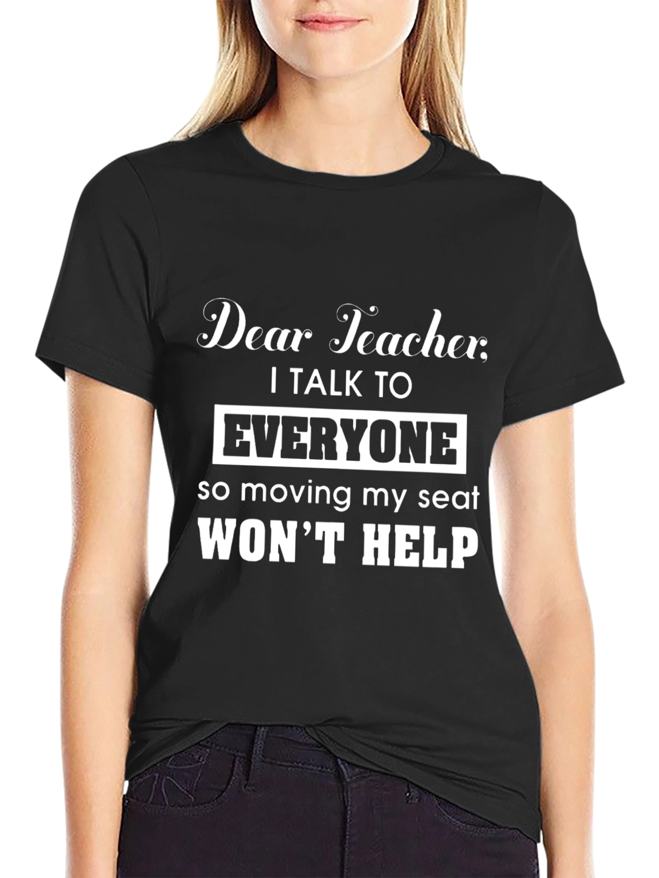 Dear Teacher Graphic T-Shirt Funny Student Tee