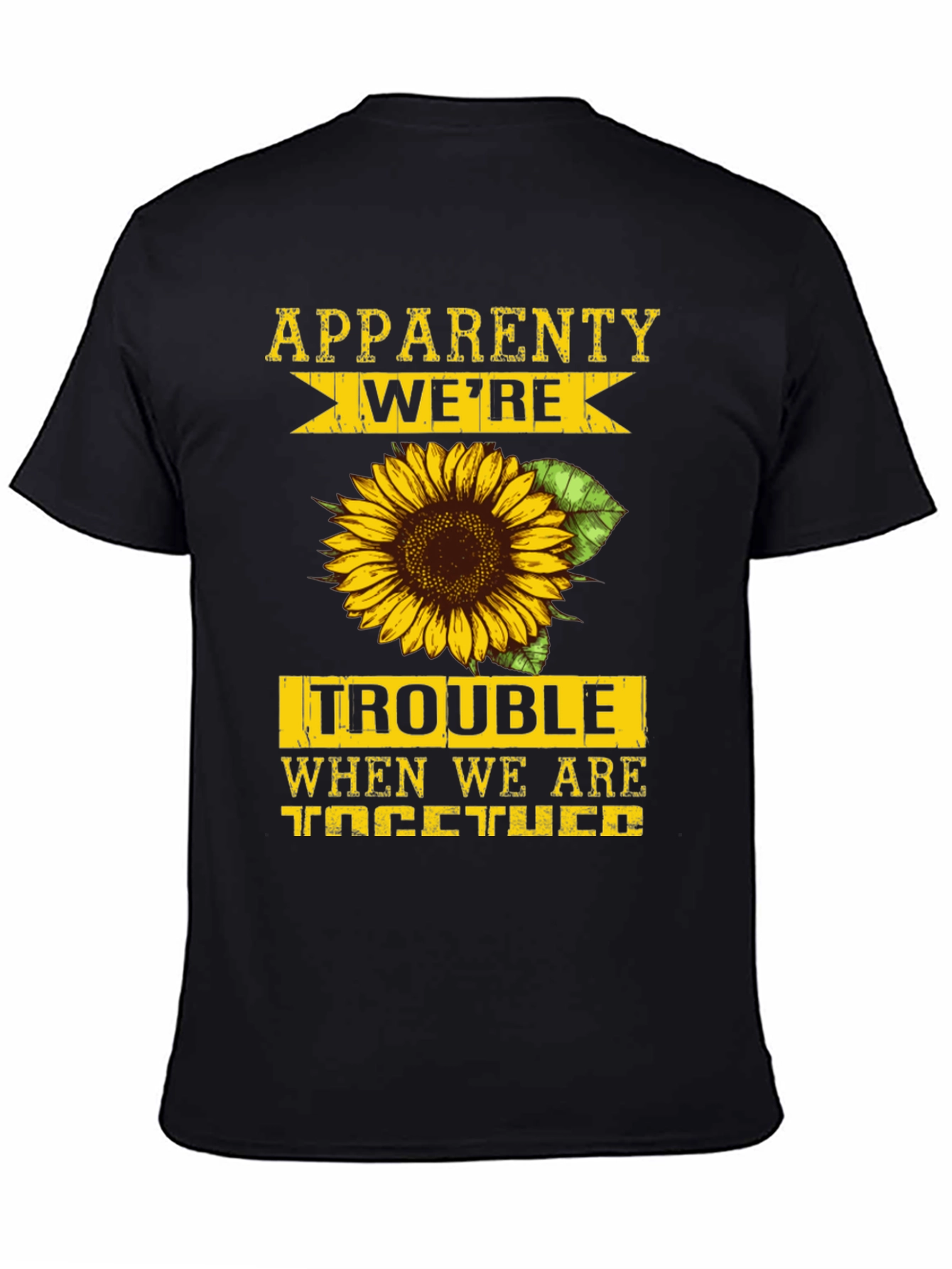 Were Trouble Sunflower Graphic T-Shirt