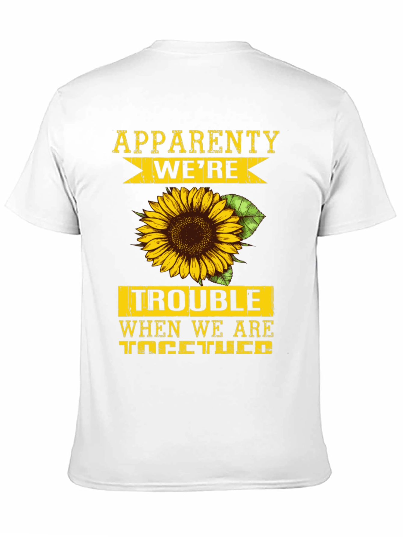 Were Trouble Sunflower Graphic T-Shirt