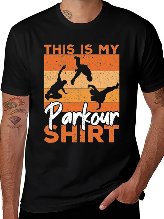 Parkour Shirt: This is My Parkour Shirt Tee