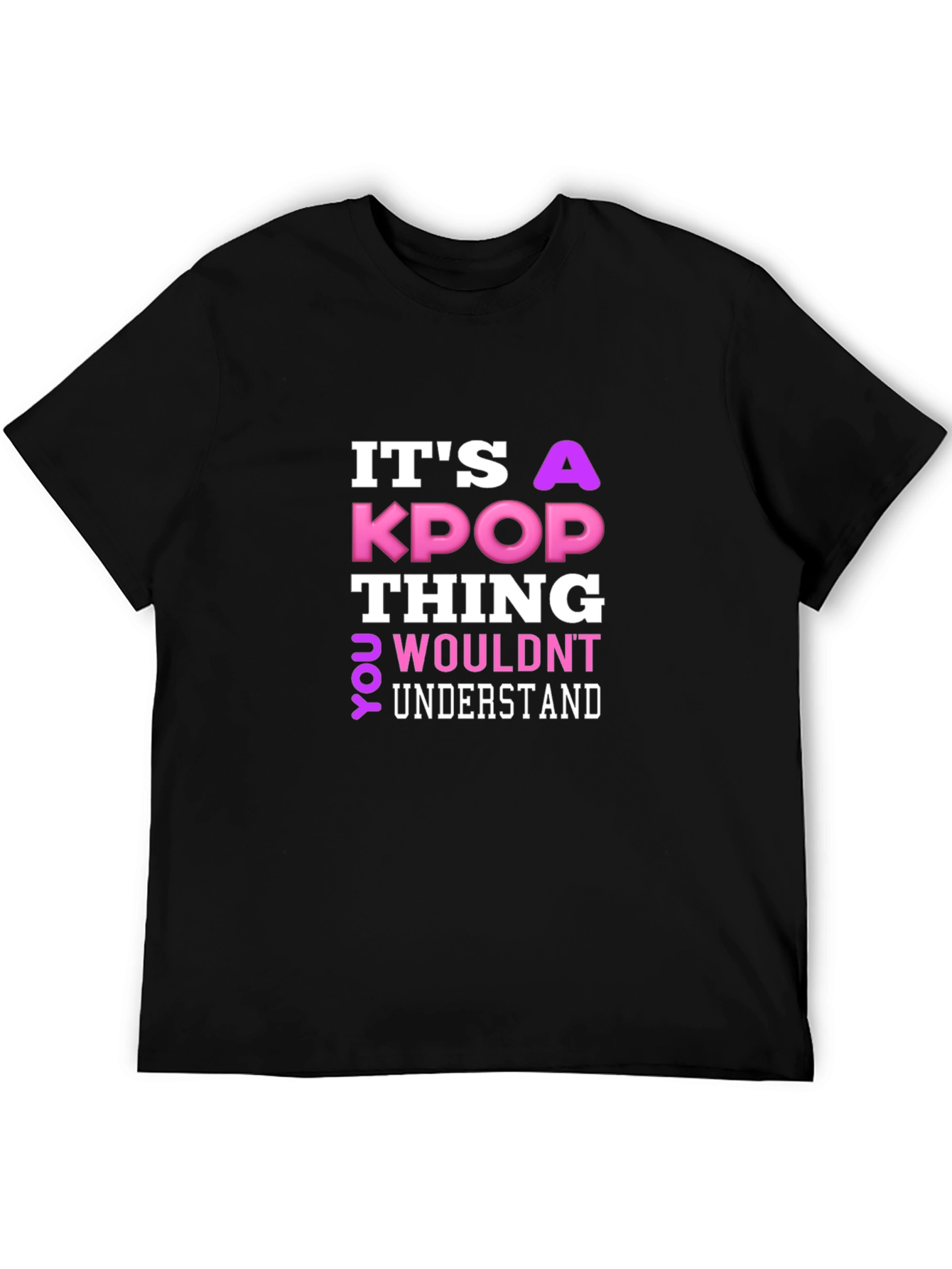 Its a KPOP Thing T-Shirt