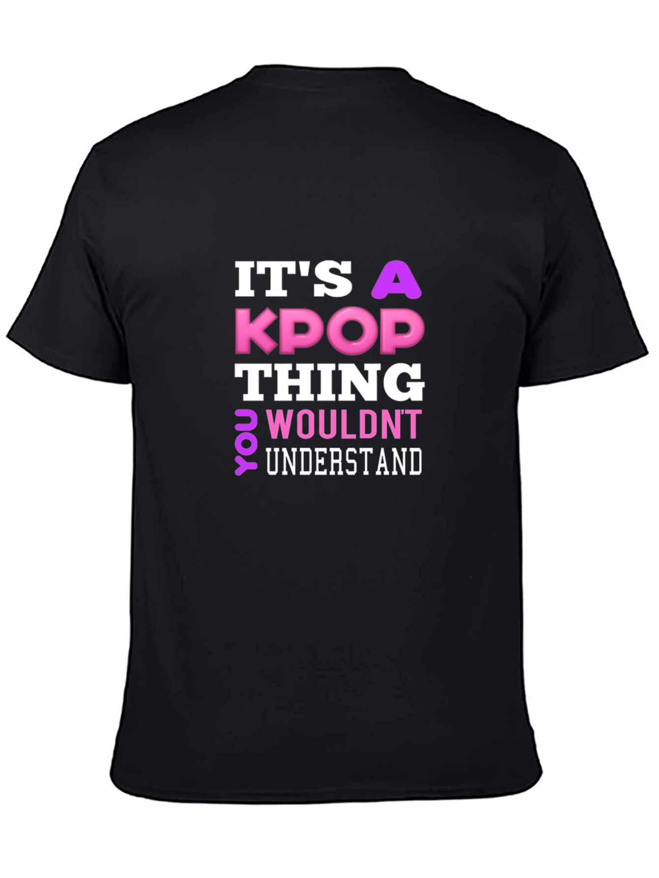 Its a KPOP Thing T-Shirt