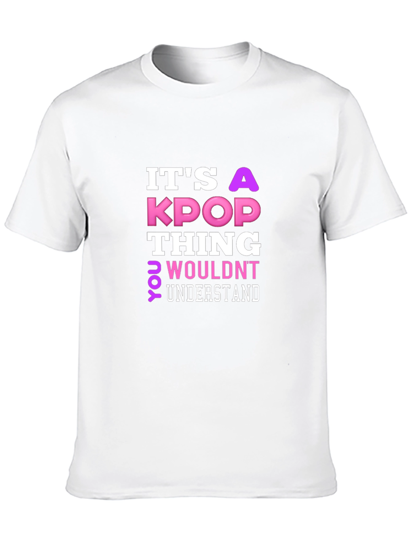 Its a KPOP Thing T-Shirt