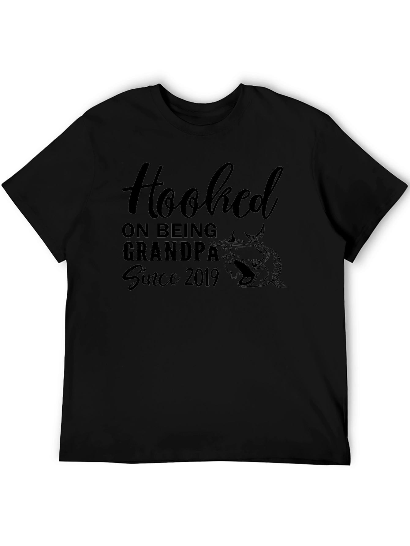 Hooked on Grandpa Since 2019 T-Shirt