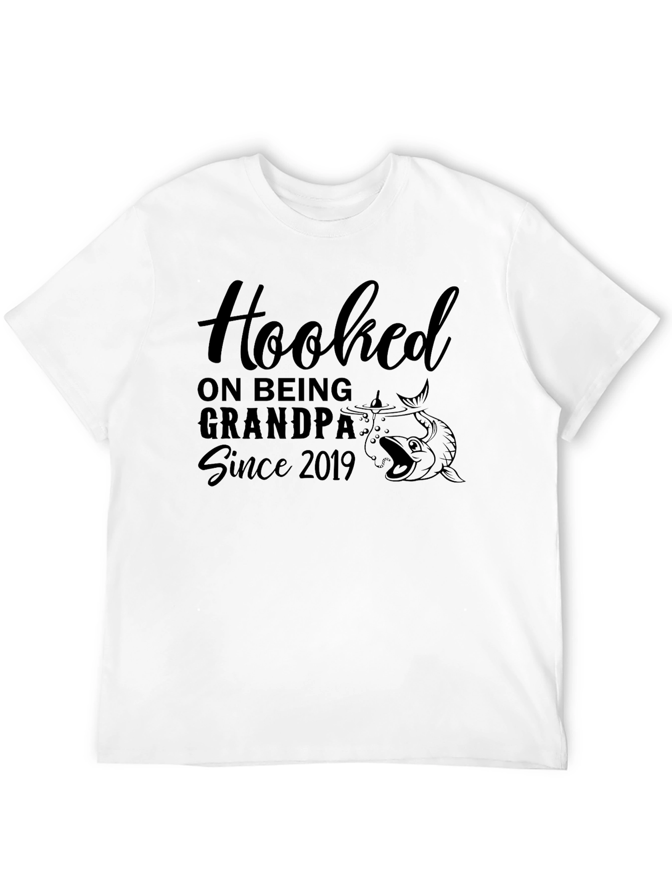 Hooked on Grandpa Since 2019 T-Shirt
