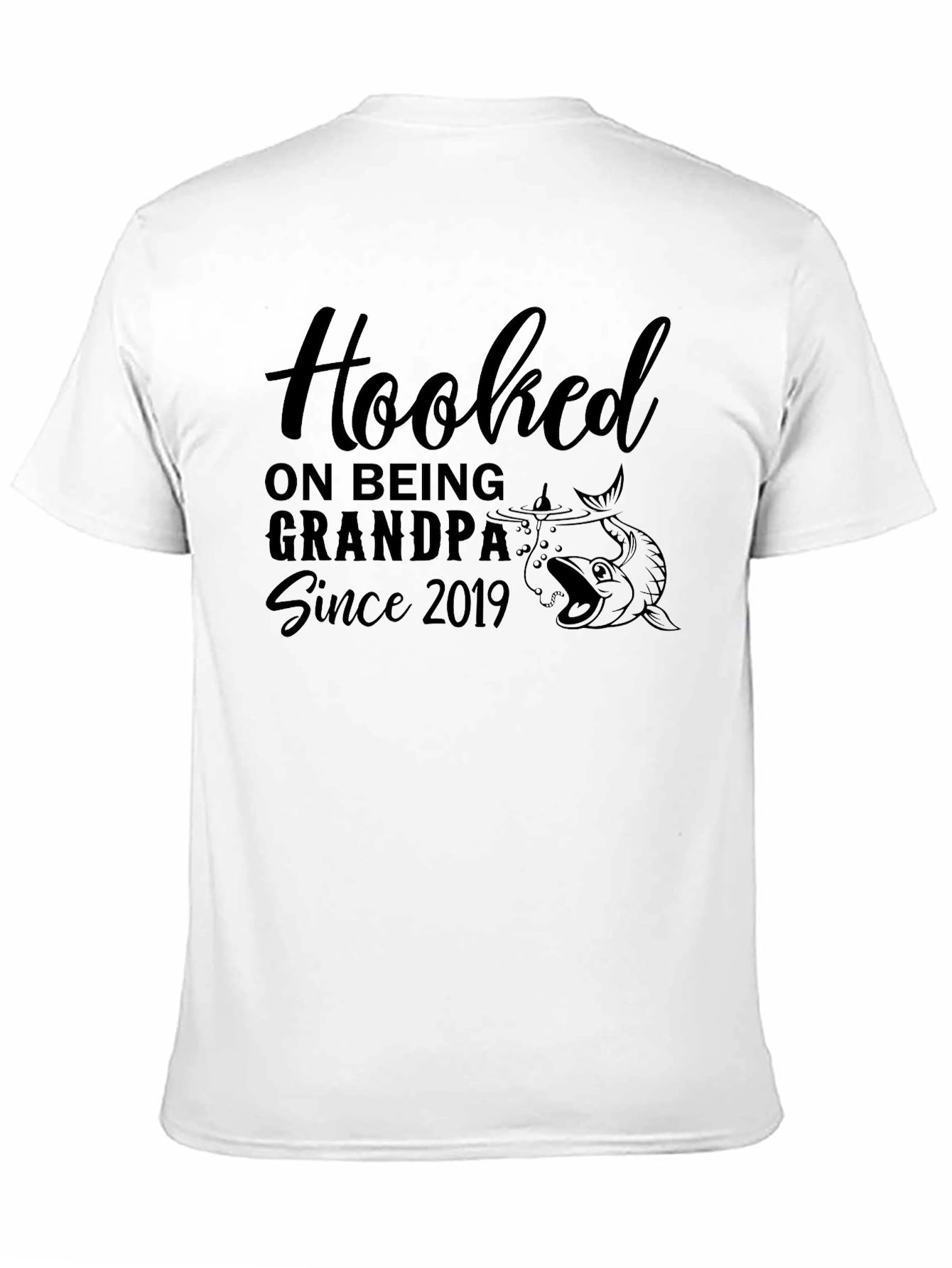 Hooked on Grandpa Since 2019 T-Shirt