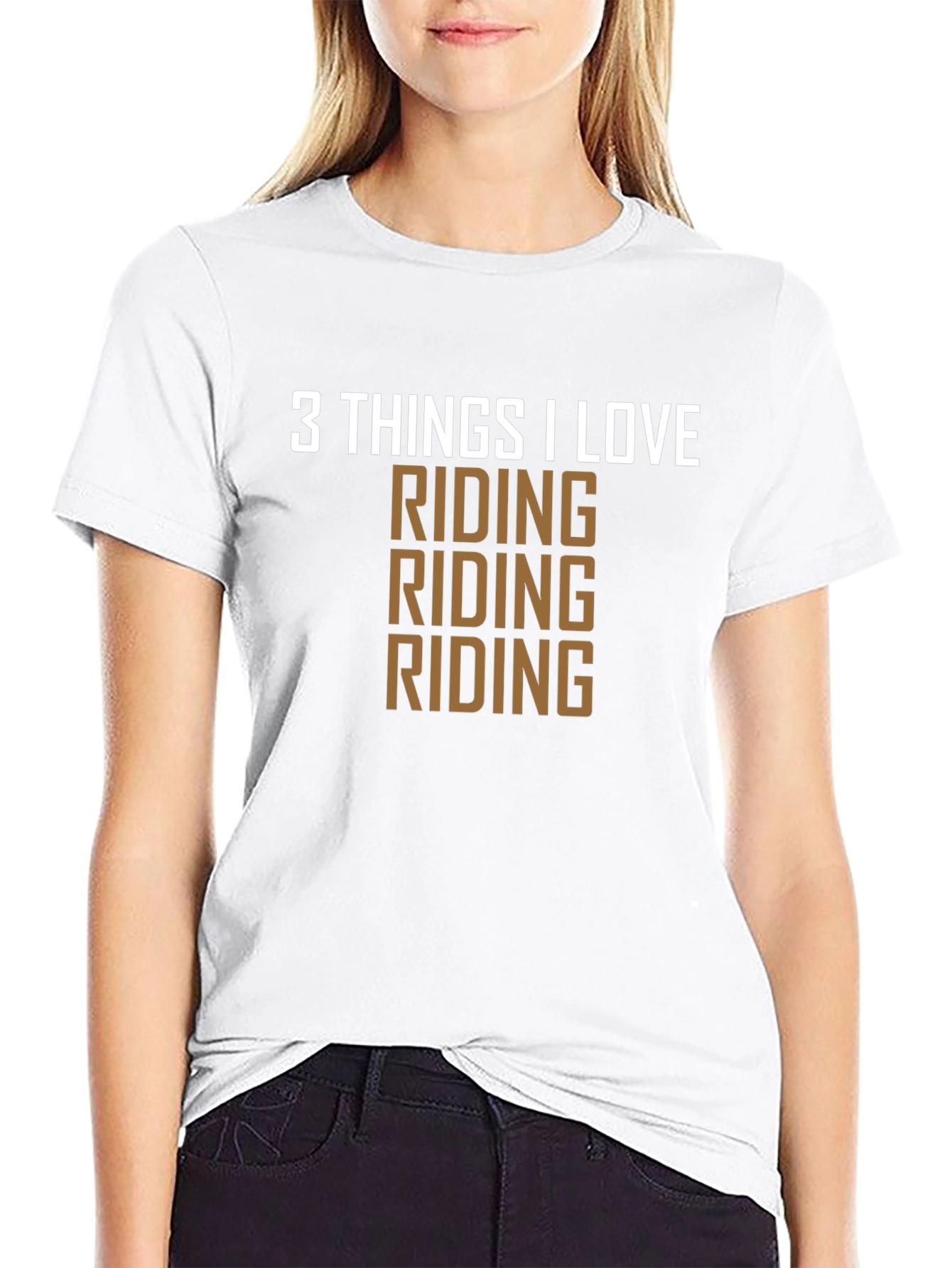 3 Things I Love Riding T-Shirt