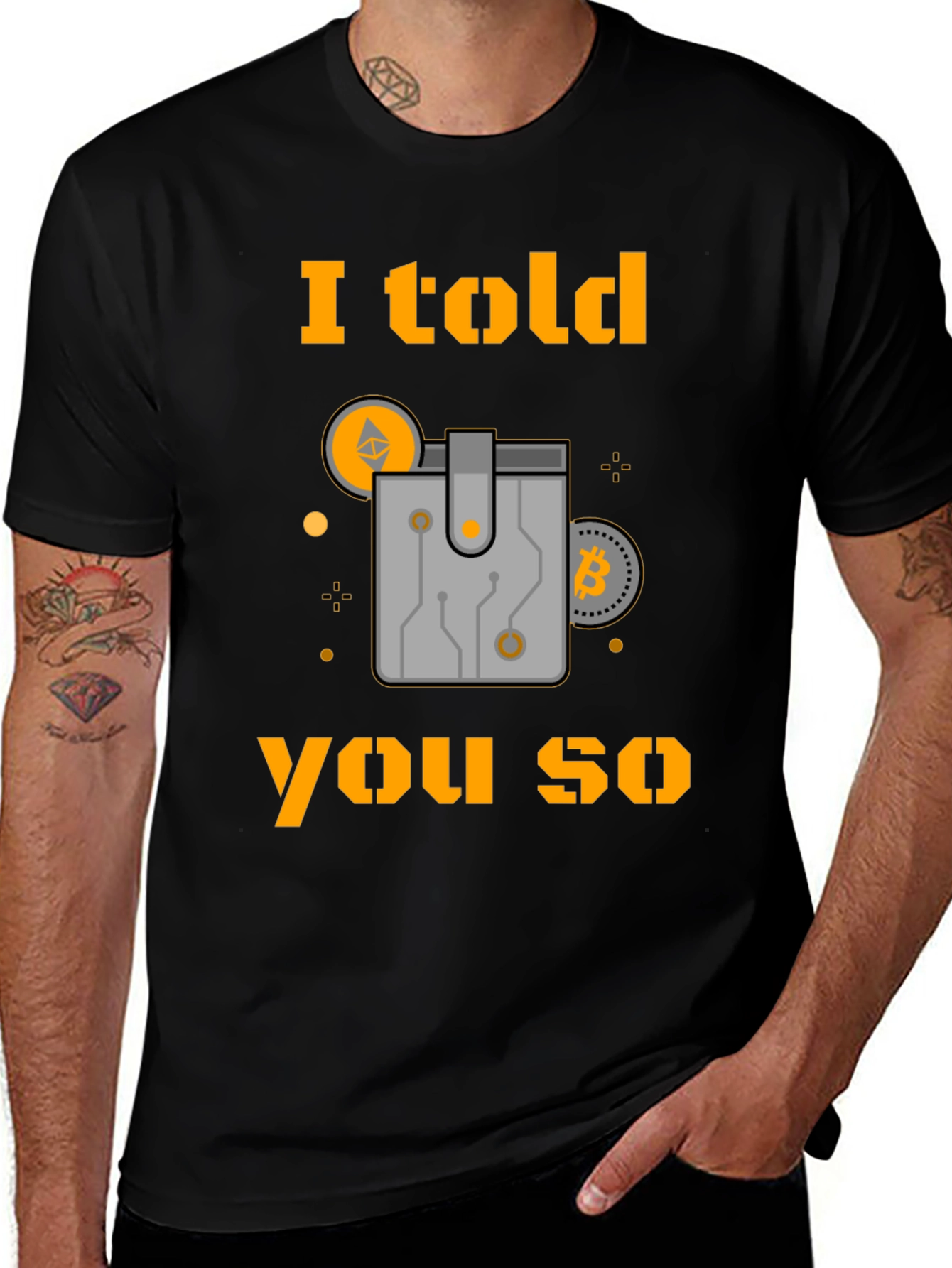 I Told You So Crypto T-Shirt