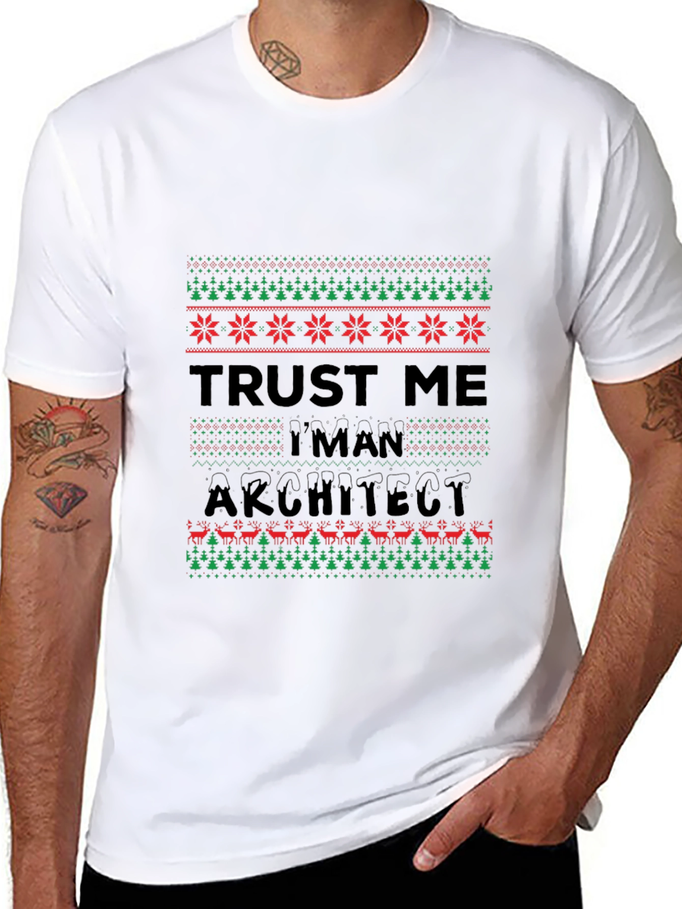 Trust Me Im An Architect Ugly Christmas Sweater T-Shirt