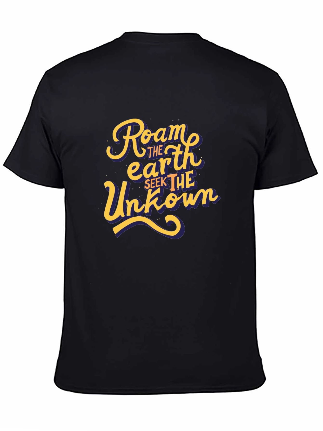 Roam the Earth T-Shirt - Seek the Unknown