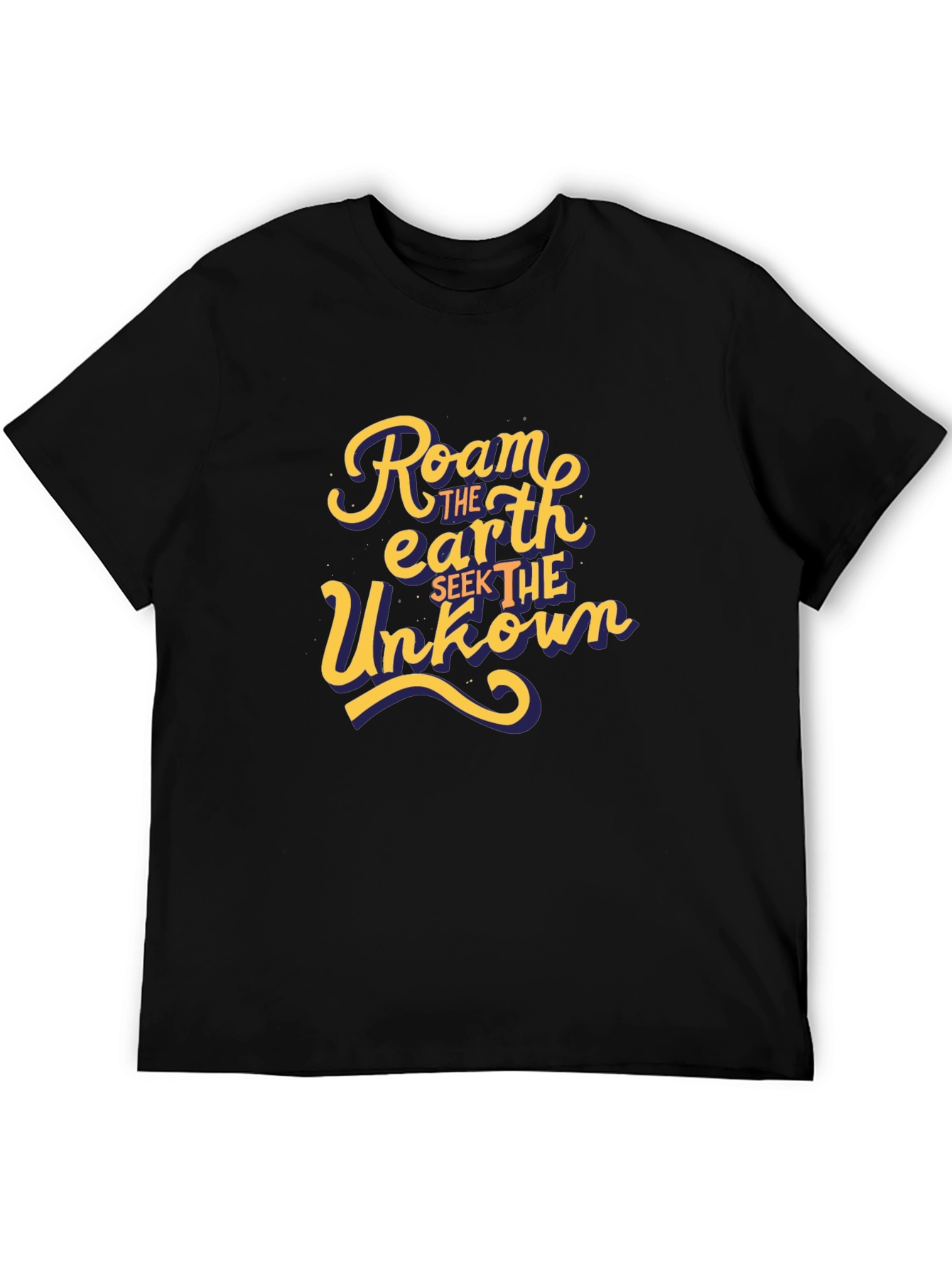 Roam the Earth T-Shirt - Seek the Unknown