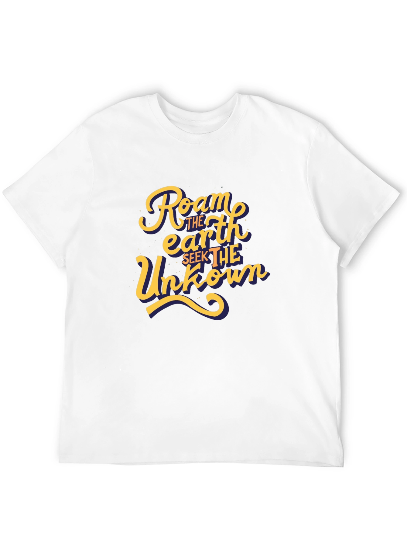 Roam the Earth T-Shirt - Seek the Unknown