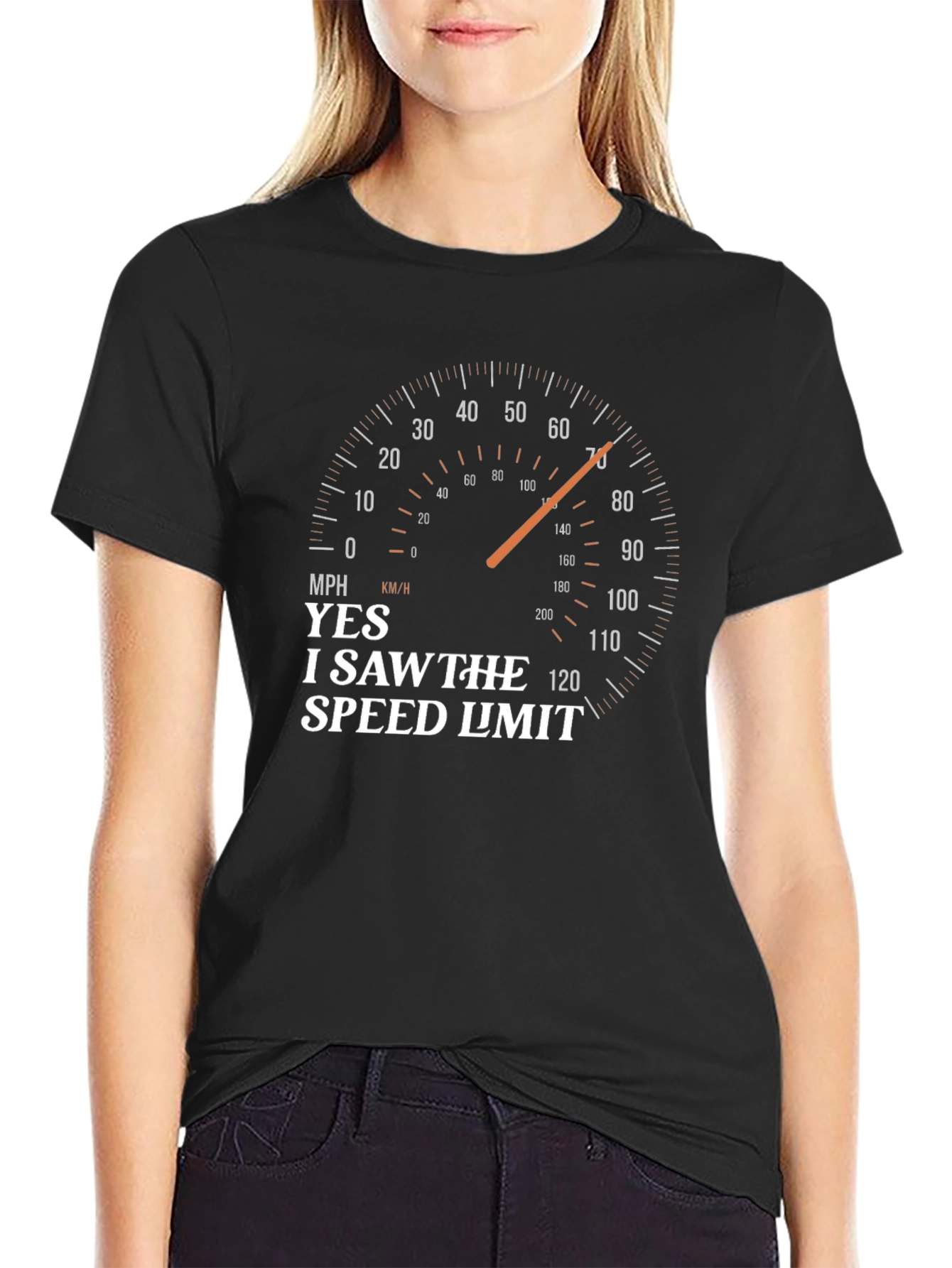 I Saw The Speed Limit T-Shirt