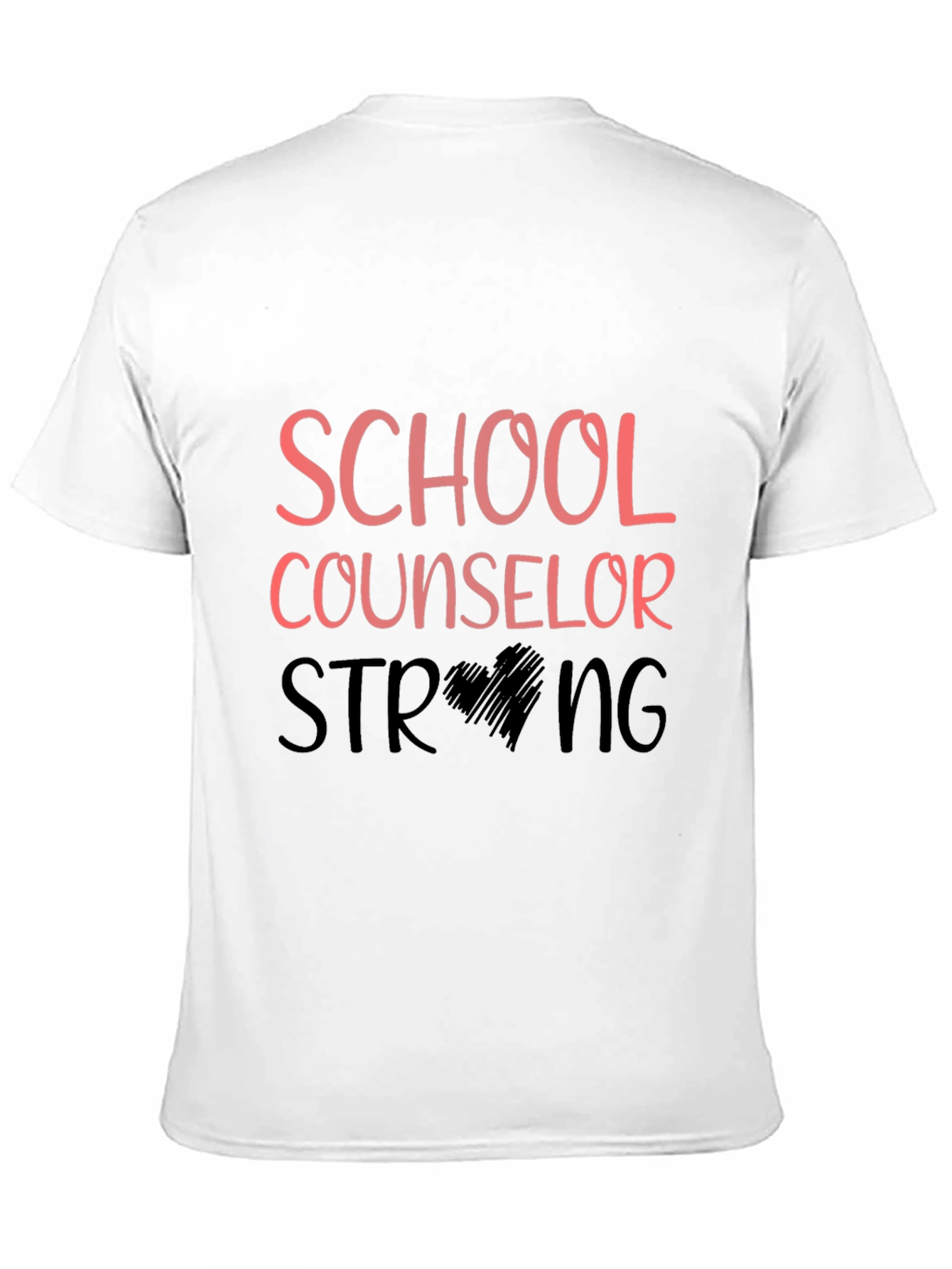 School Counselor Strong Graphic Tee