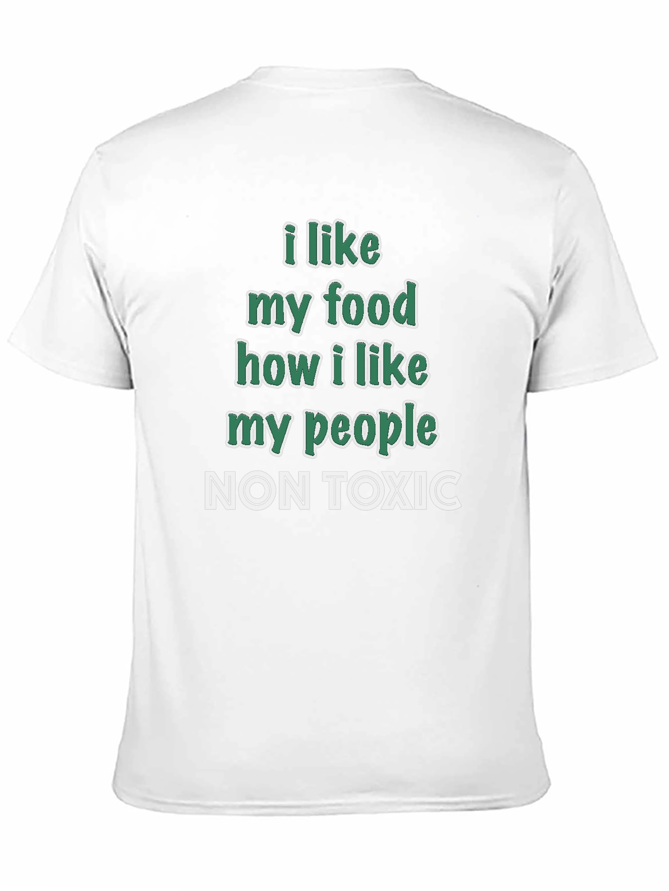 Non-Toxic Food & People T-Shirt