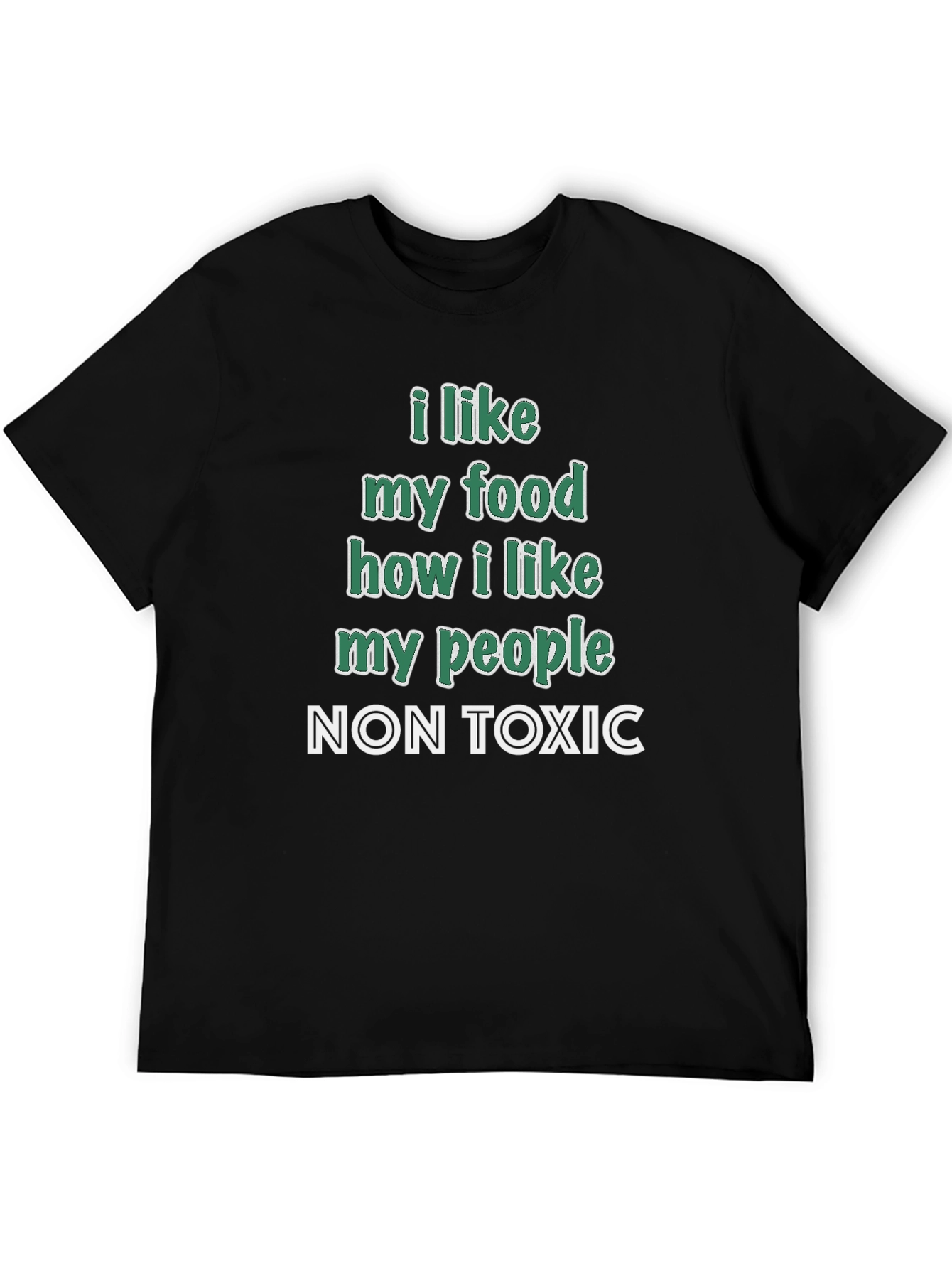 Non-Toxic Food & People T-Shirt