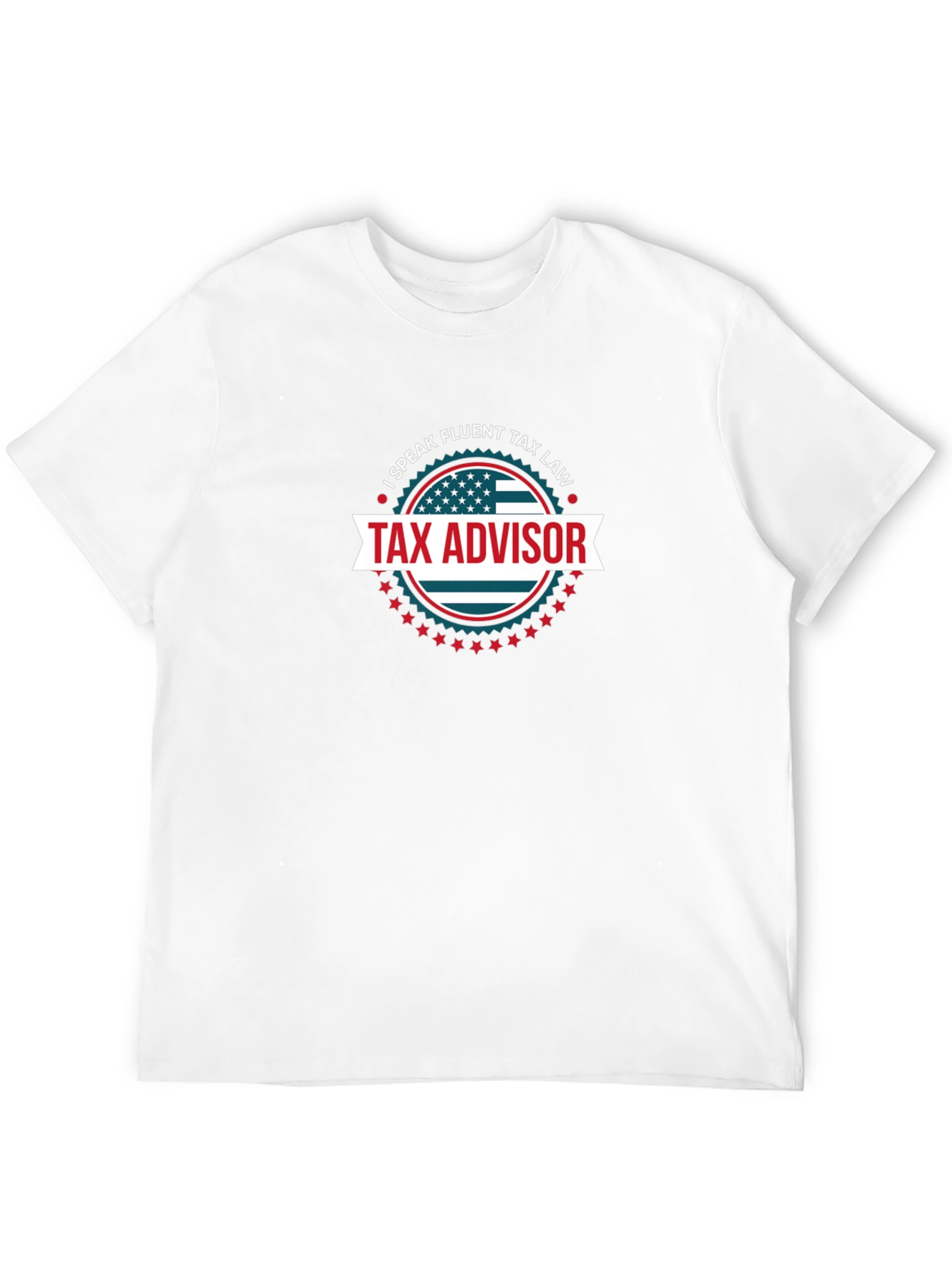 Tax Advisor T-Shirt - Fluent Tax Law Design