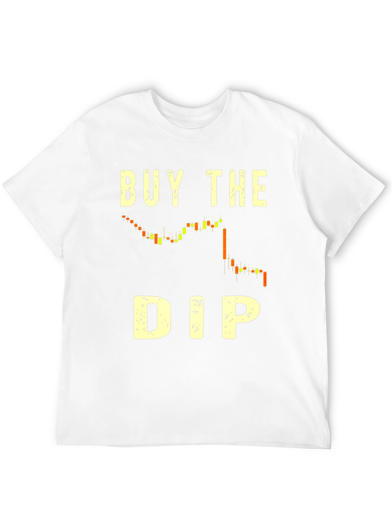 Buy the Dip T-Shirt - Crypto Trader Tee