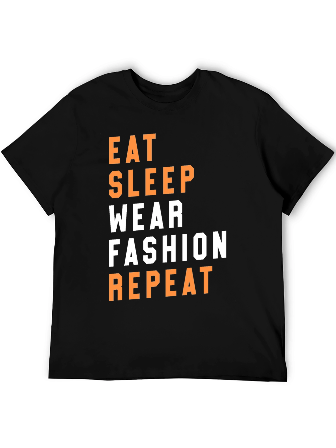 Eat Sleep Wear Fashion Repeat Black T-Shirt