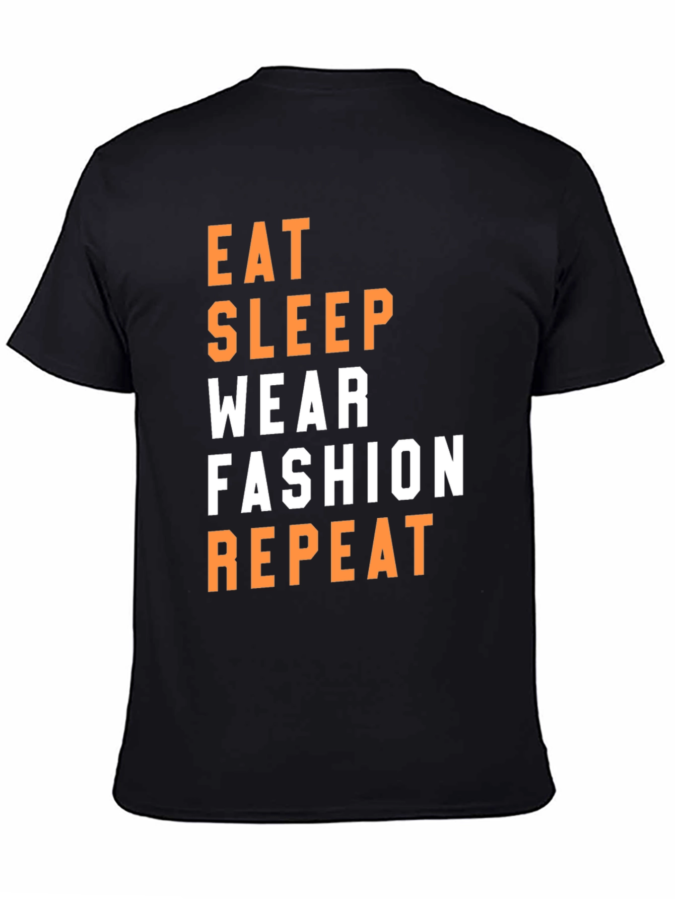Eat Sleep Wear Fashion Repeat Black T-Shirt