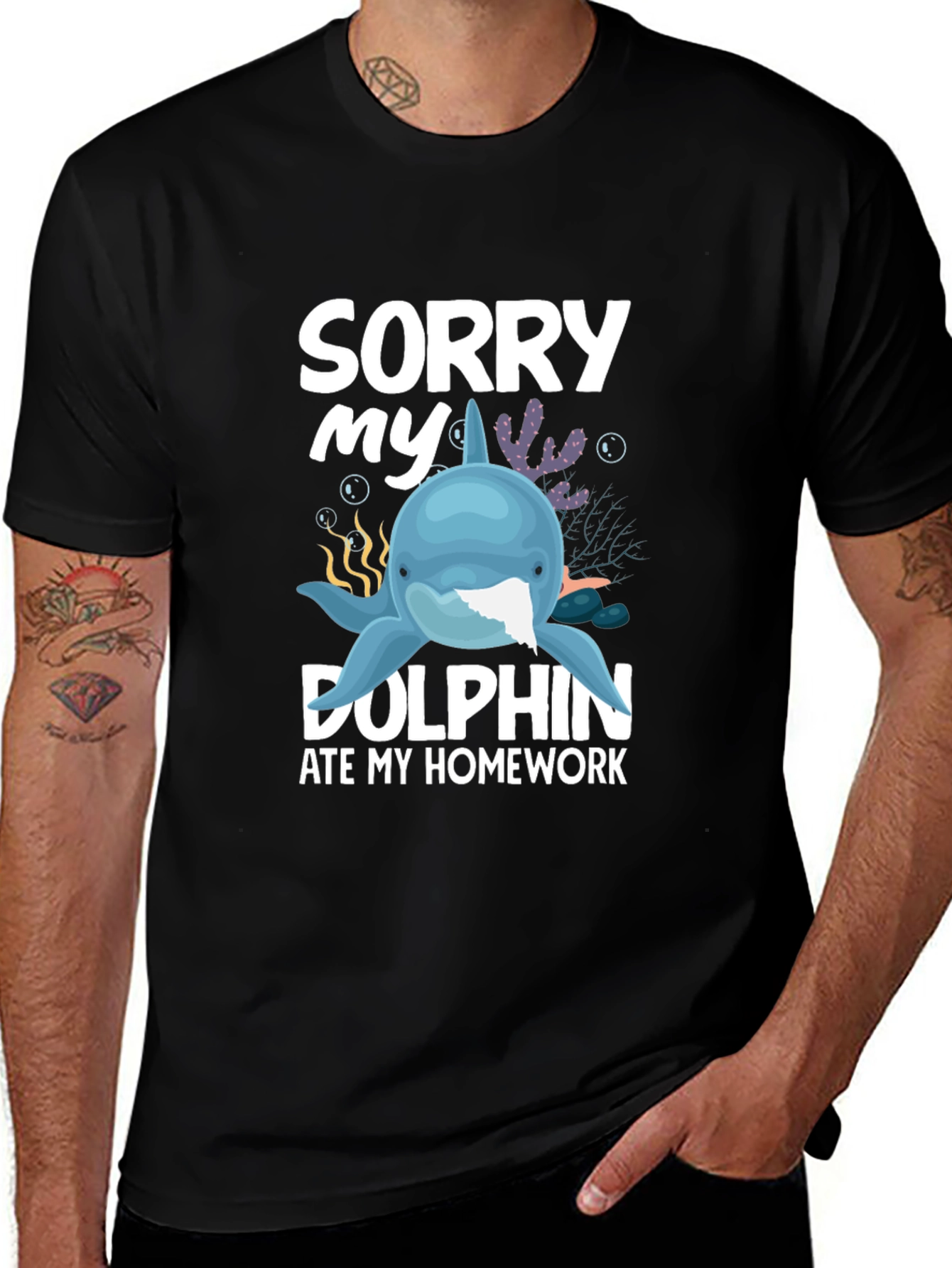 Sorry My Dolphin Ate My Homework T-Shirt