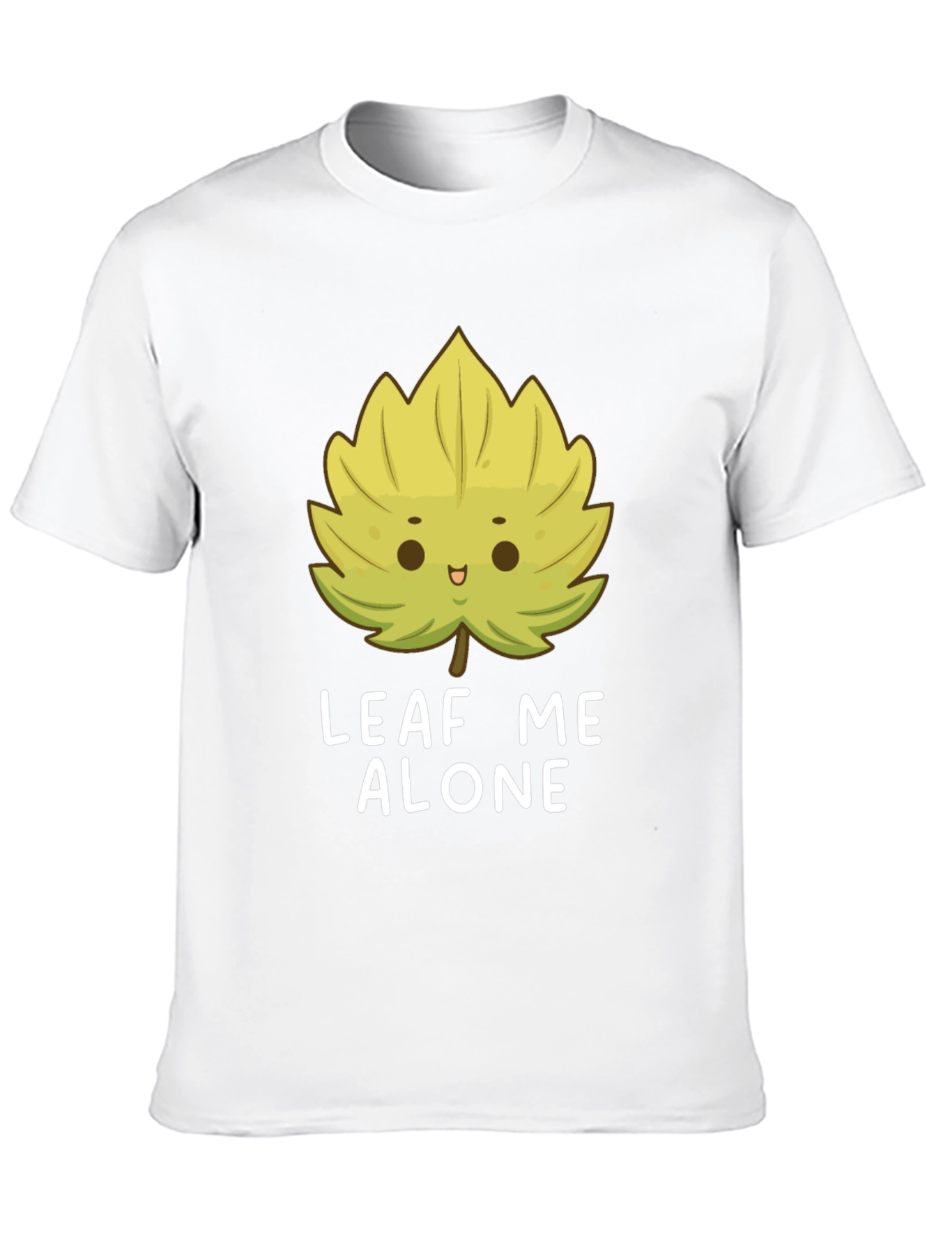 Leaf Me Alone T-Shirt - Funny Graphic Tee