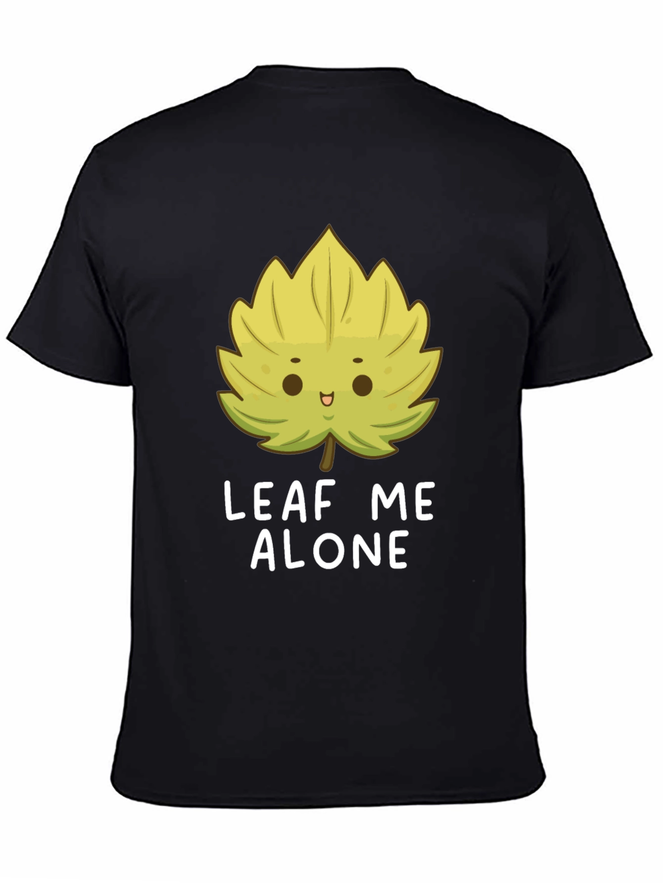 Leaf Me Alone T-Shirt - Funny Graphic Tee