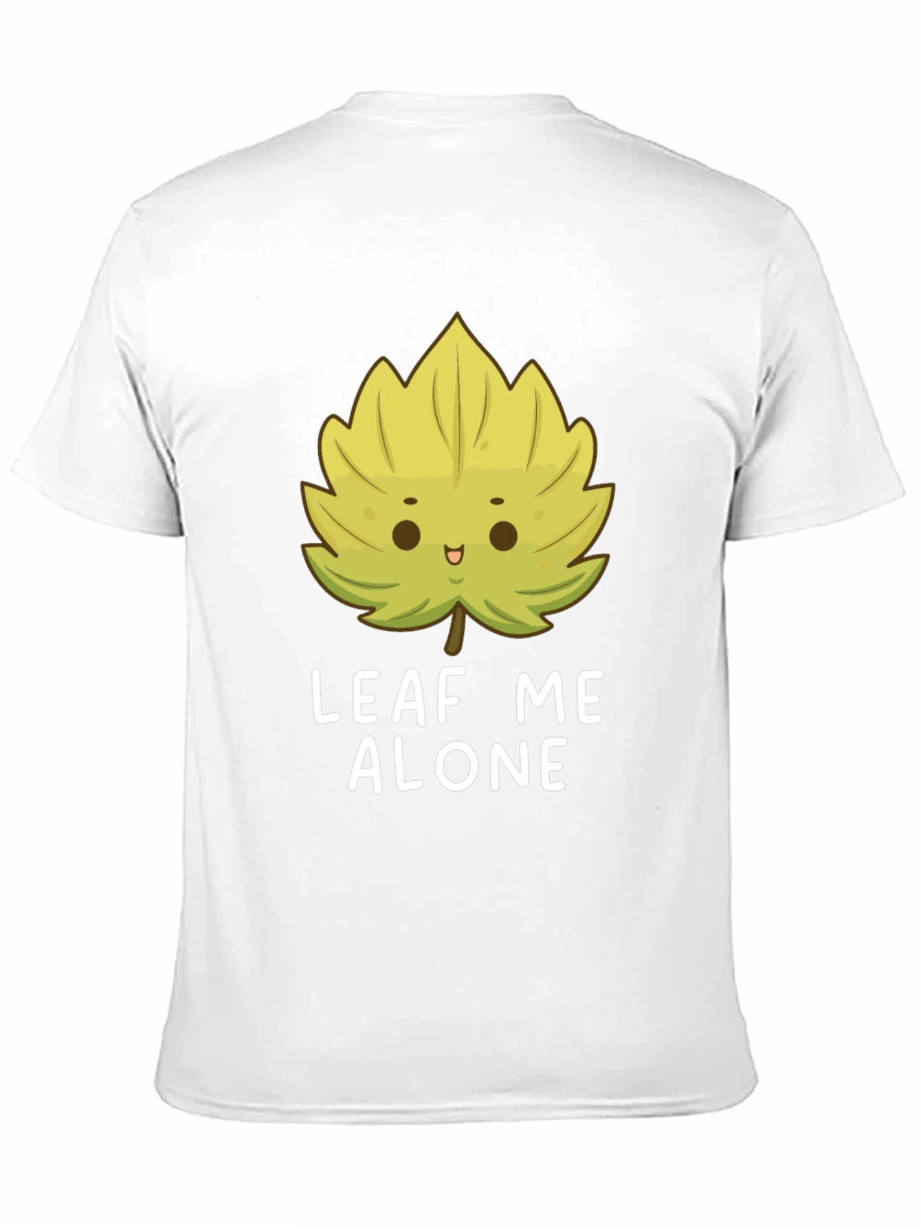 Leaf Me Alone T-Shirt - Funny Graphic Tee