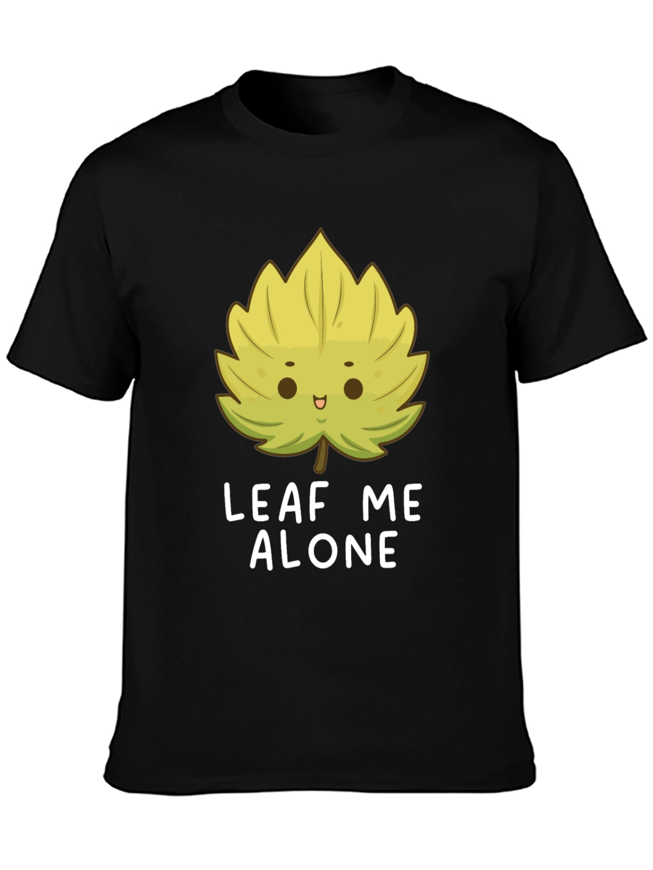 Leaf Me Alone T-Shirt - Funny Graphic Tee