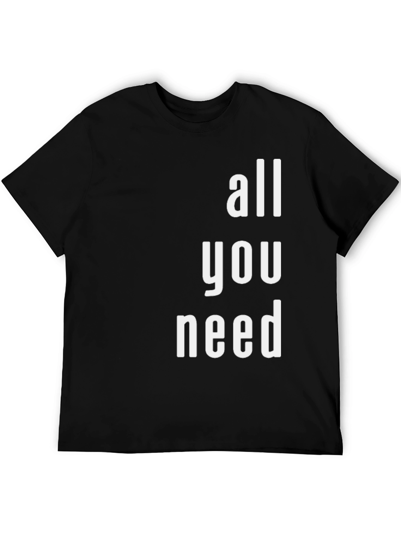 All You Need Graphic Tee - Black Cotton T-Shirt