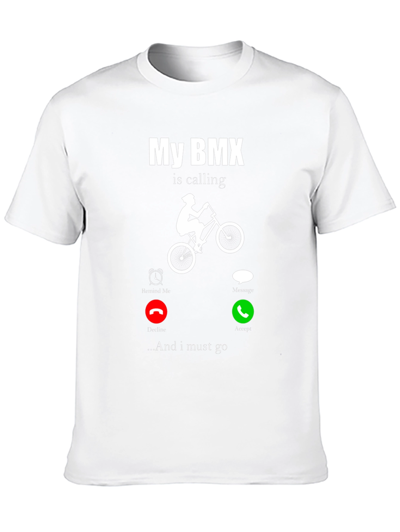 My BMX is Calling T-Shirt