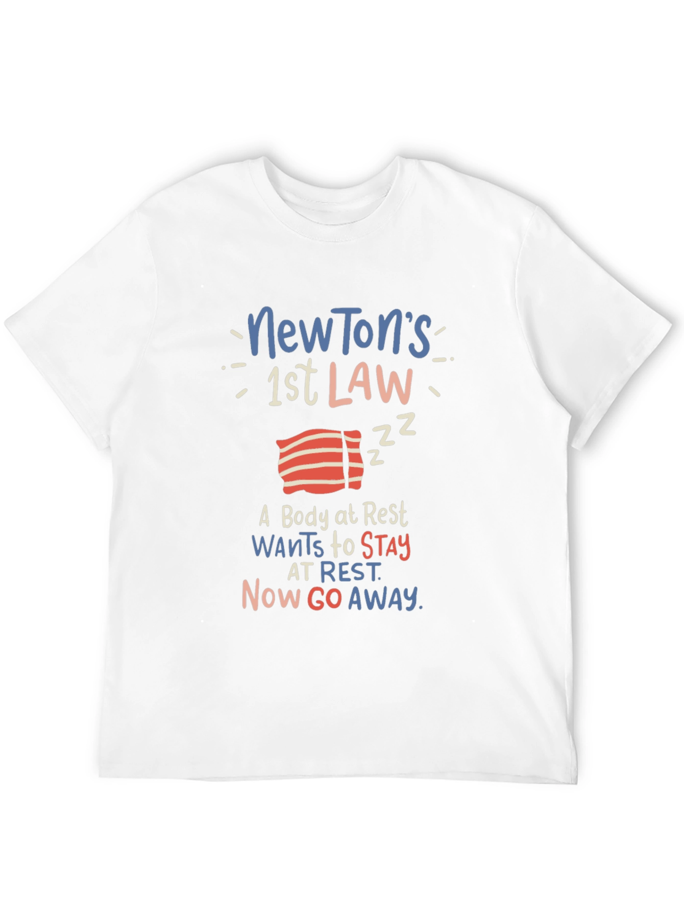 Newtons First Law Graphic T-Shirt