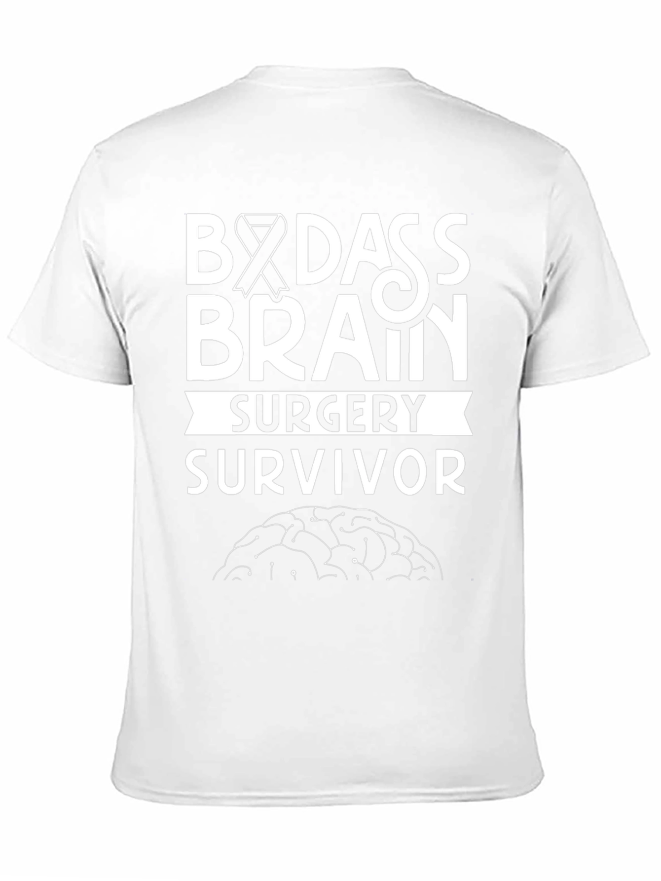 Badass Brain Surgery Survivor T-Shirt