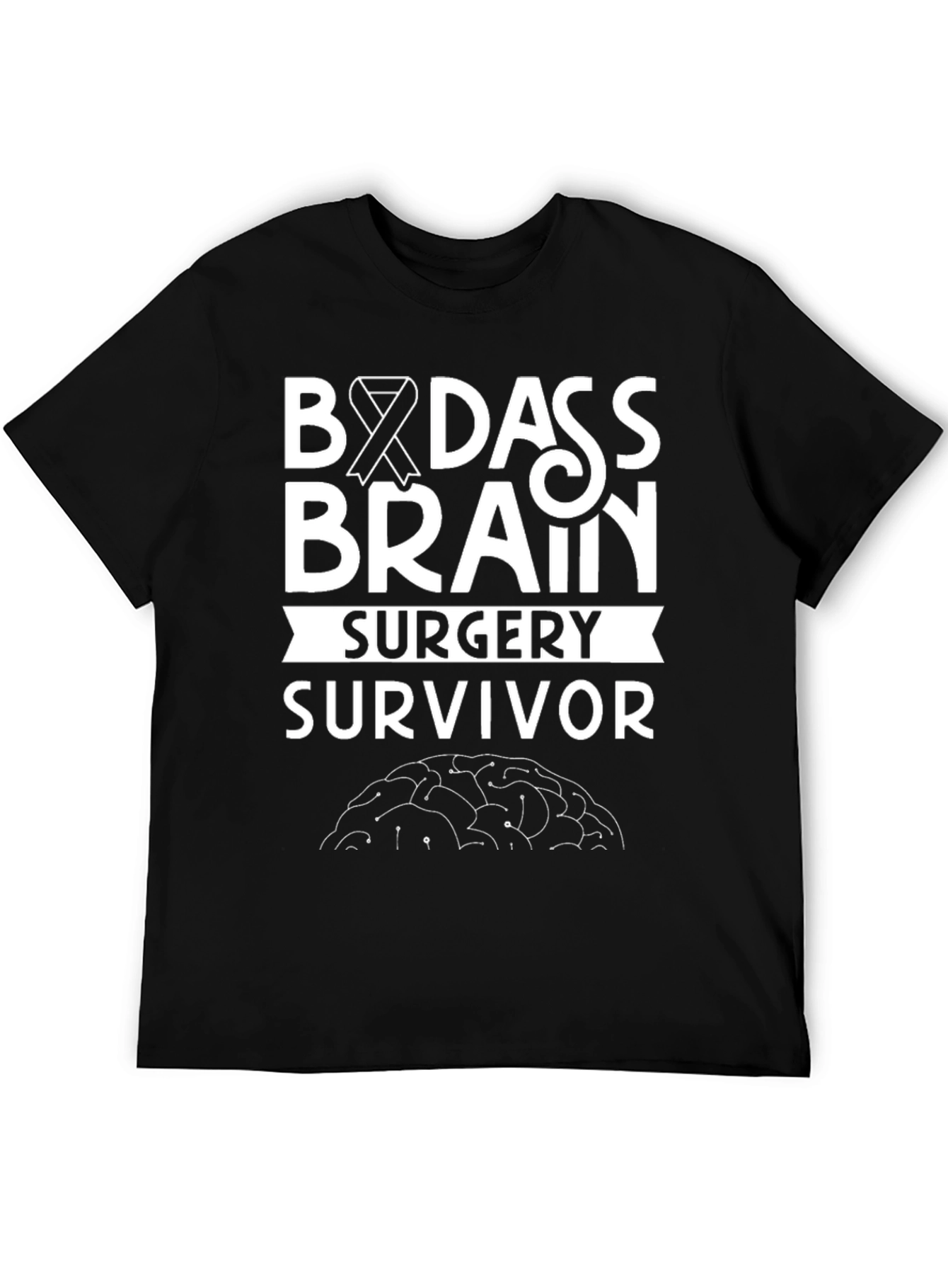 Badass Brain Surgery Survivor T-Shirt