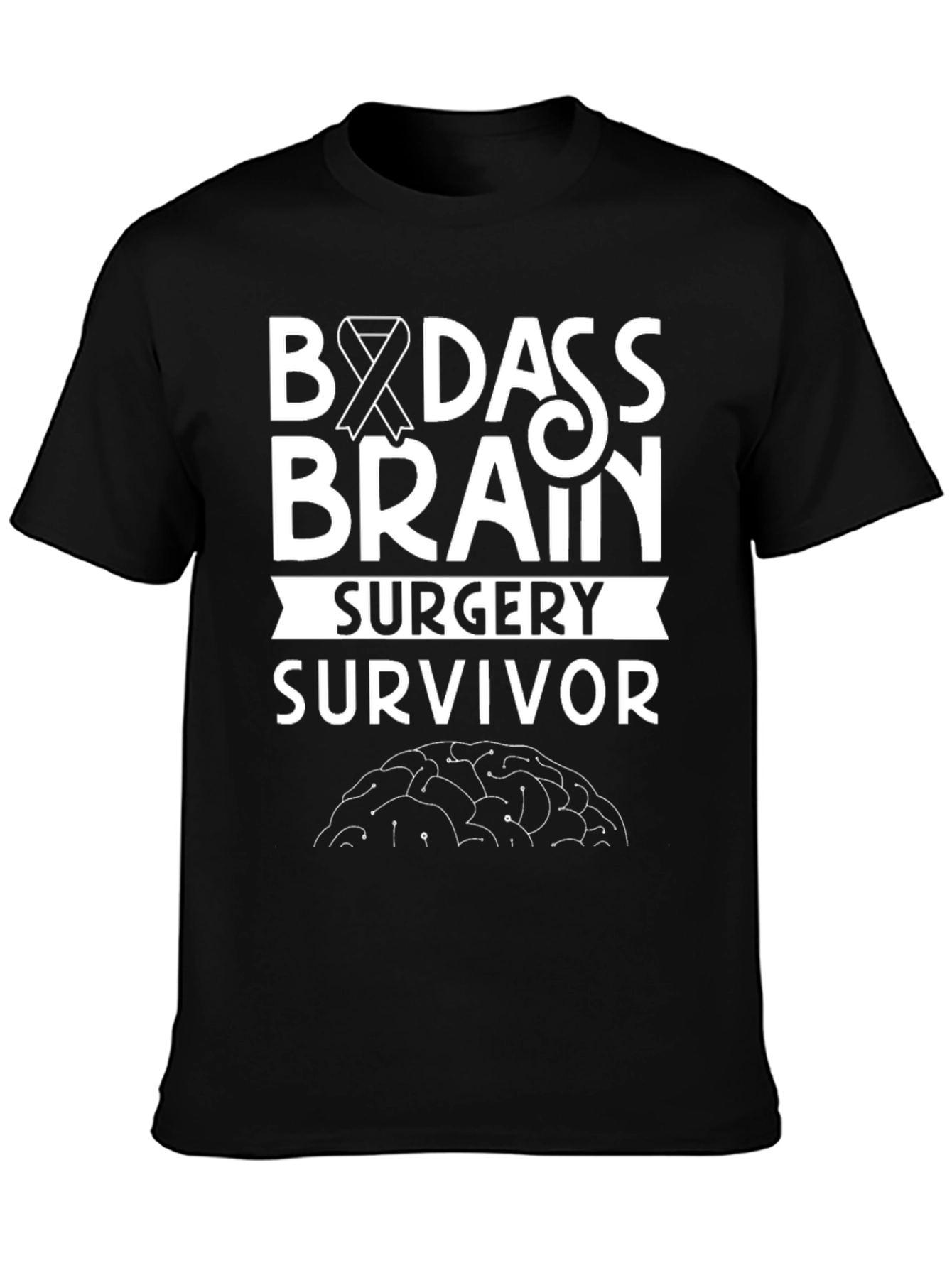 Badass Brain Surgery Survivor T-Shirt